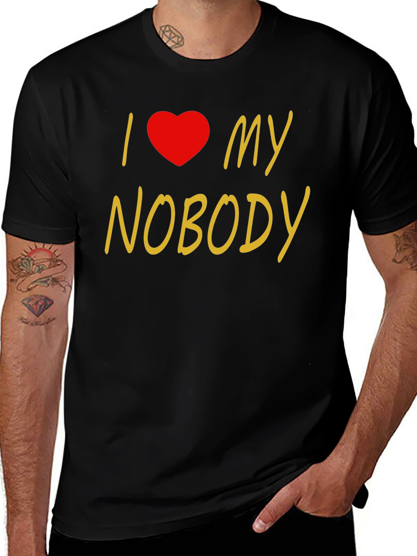 Variant 17 of I Love My Nobody T-Shirt - Novelty Graphic Tee