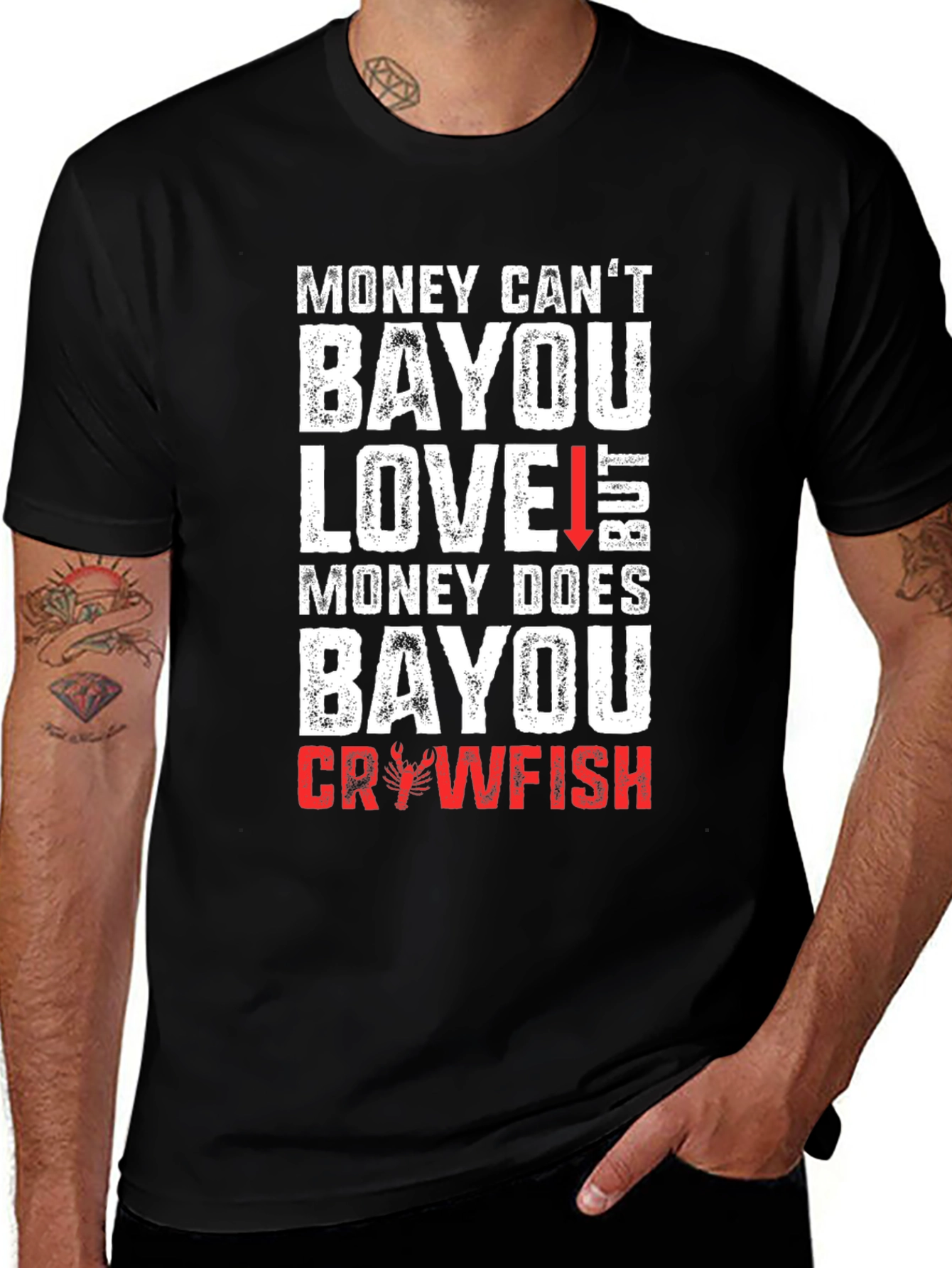 Variant 22 of Money Can't Bayou Love Crawfish Graphic T-Shirt