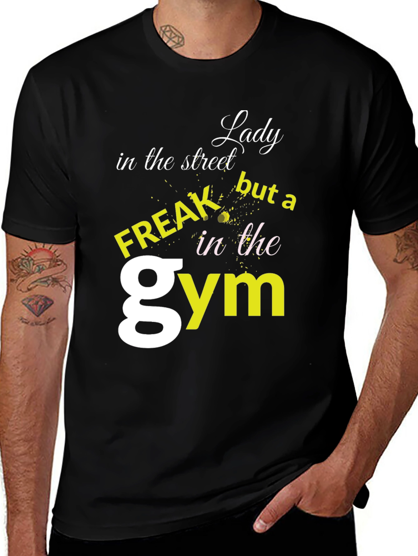 Variant 4 of Lady in the Street Freak in the Gym T-Shirt