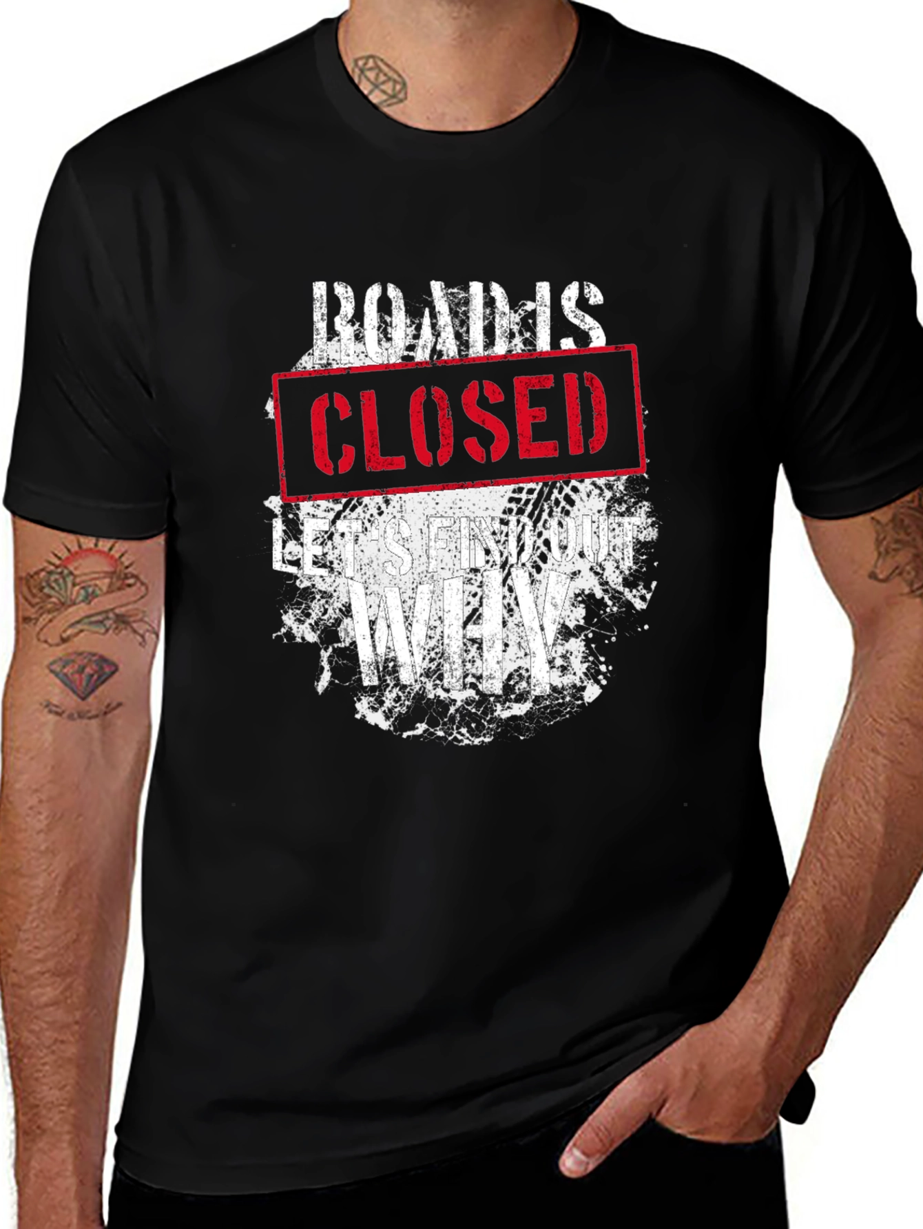 Roads Closed T-Shirt - Off-Road Adventure Tee