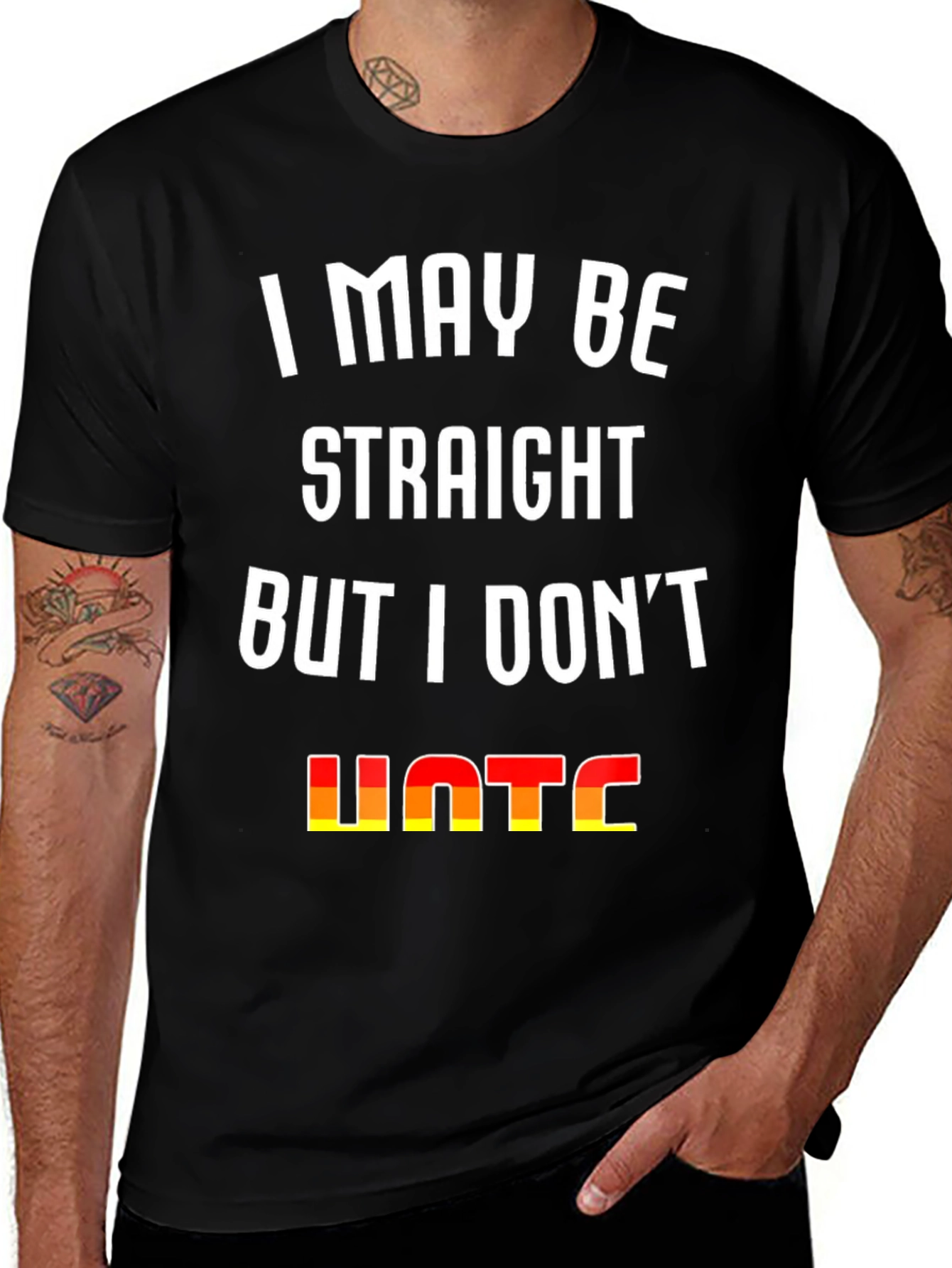 Variant 3 of I May Be Straight But I Don't Hate T-Shirt
