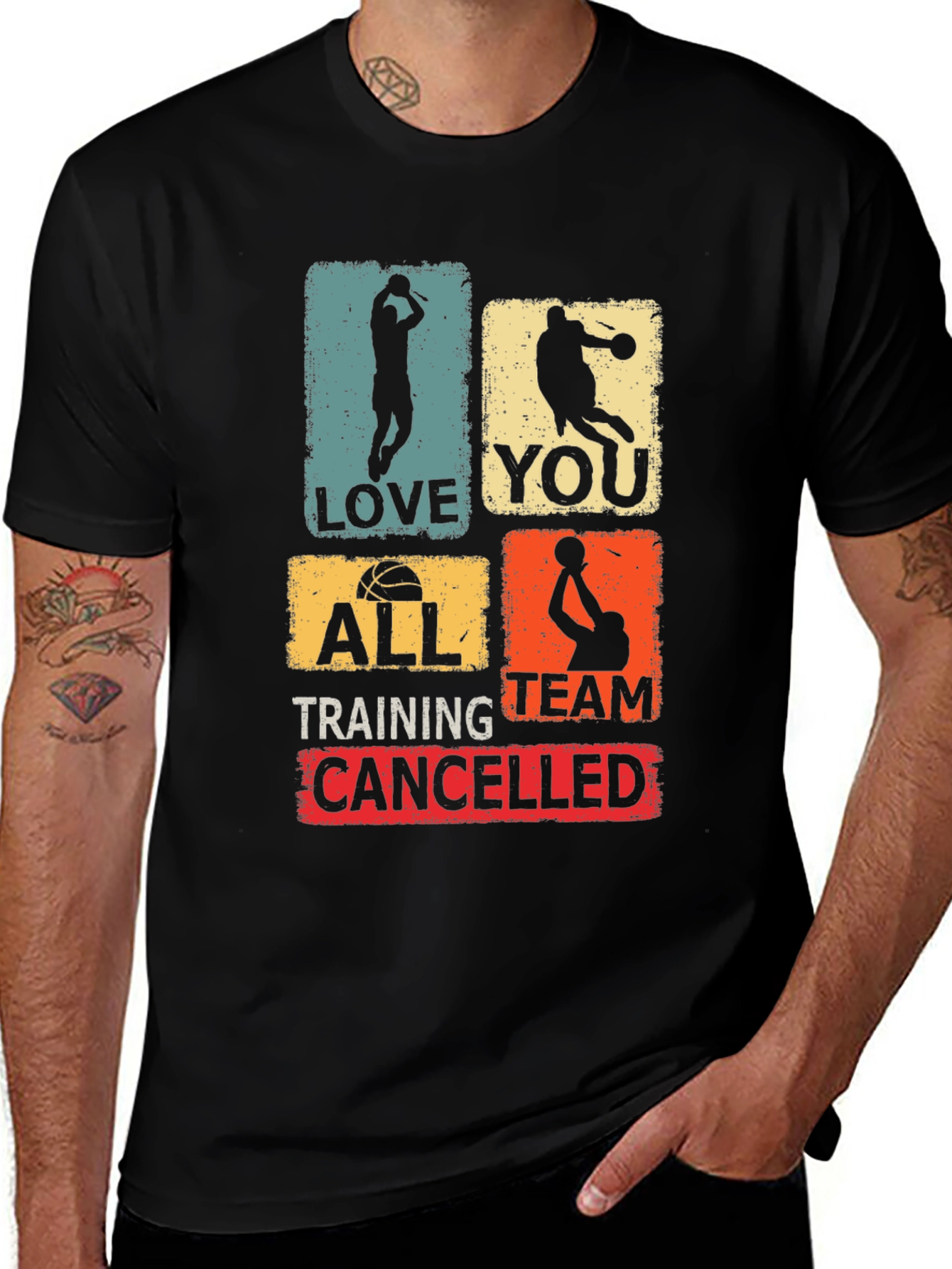 Variant 27 of Basketball Love You All Training Team Cancelled T-Shirt