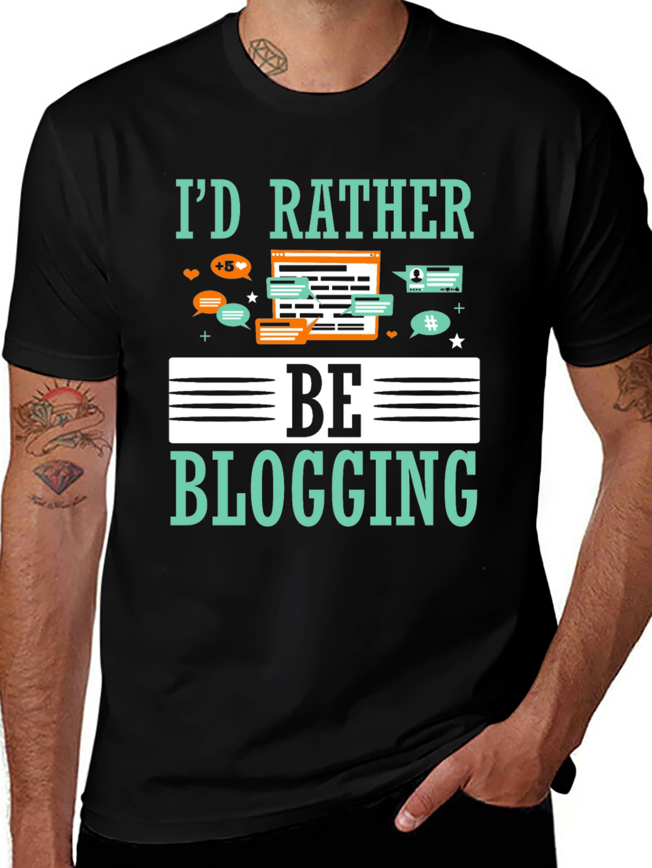 Variant 7 of I'd Rather Be Blogging T-Shirt