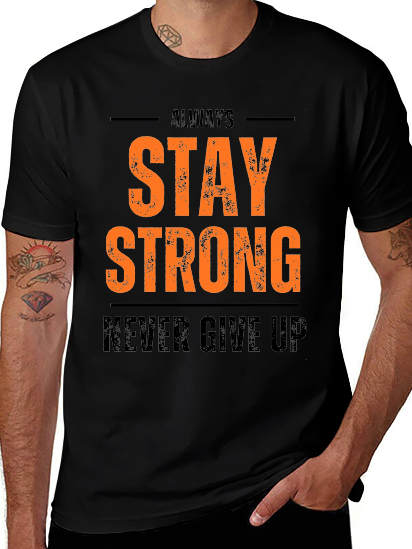 Variant 18 of Always Stay Strong Black Graphic T-Shirt
