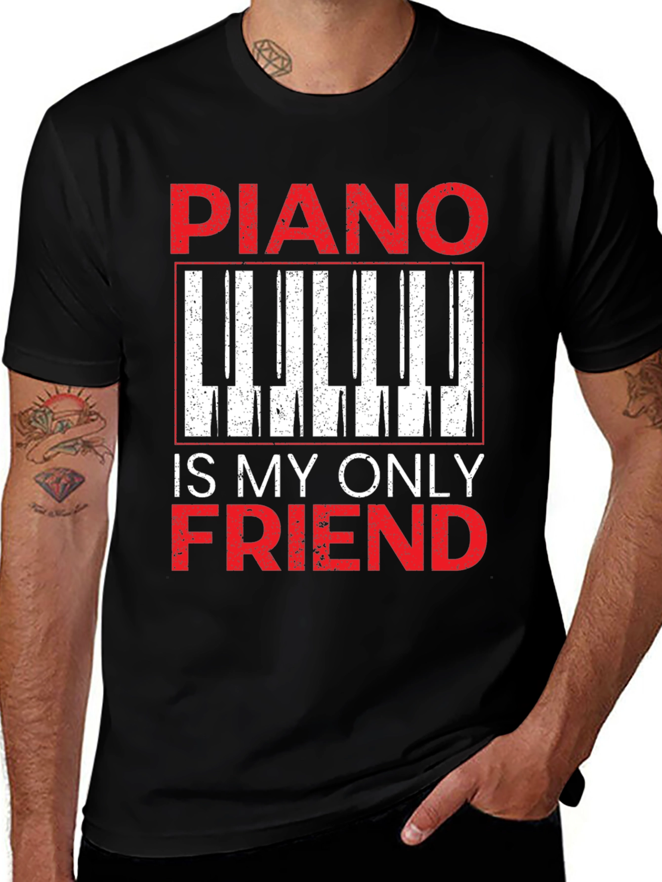 Variant 8 of Piano Is My Only Friend T-Shirt - Musician Tee