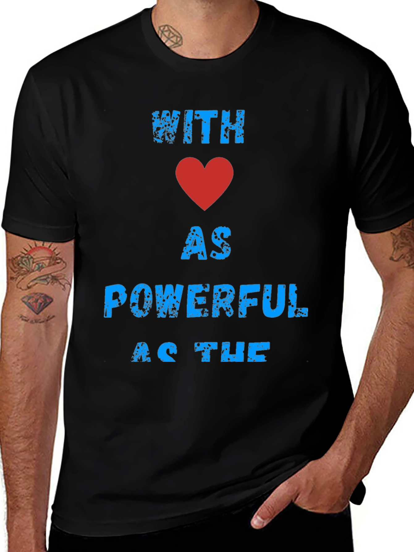 Variant 29 of With Love As Powerful Graphic T-Shirt