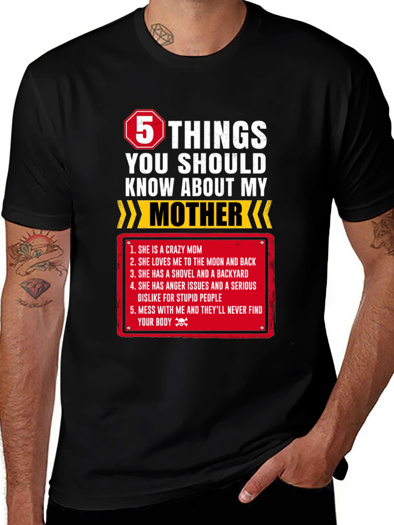 Variant 3 of 5 Things You Should Know About My Mother T-Shirt
