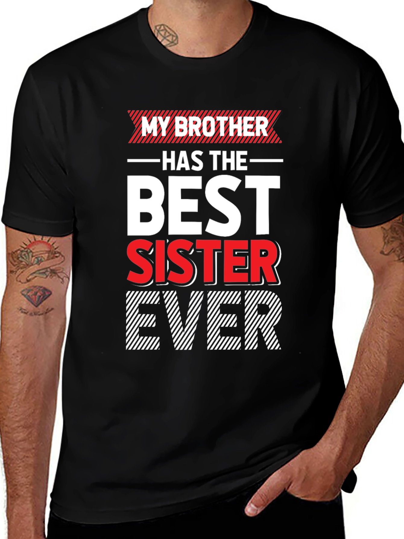Variant 15 of My Brother Has The Best Sister Ever T-Shirt