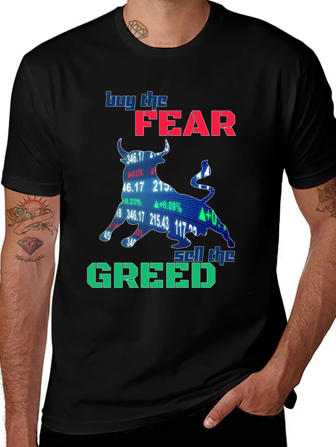 Buy the Fear Sell the Greed Stock Market Bull T-Shirt