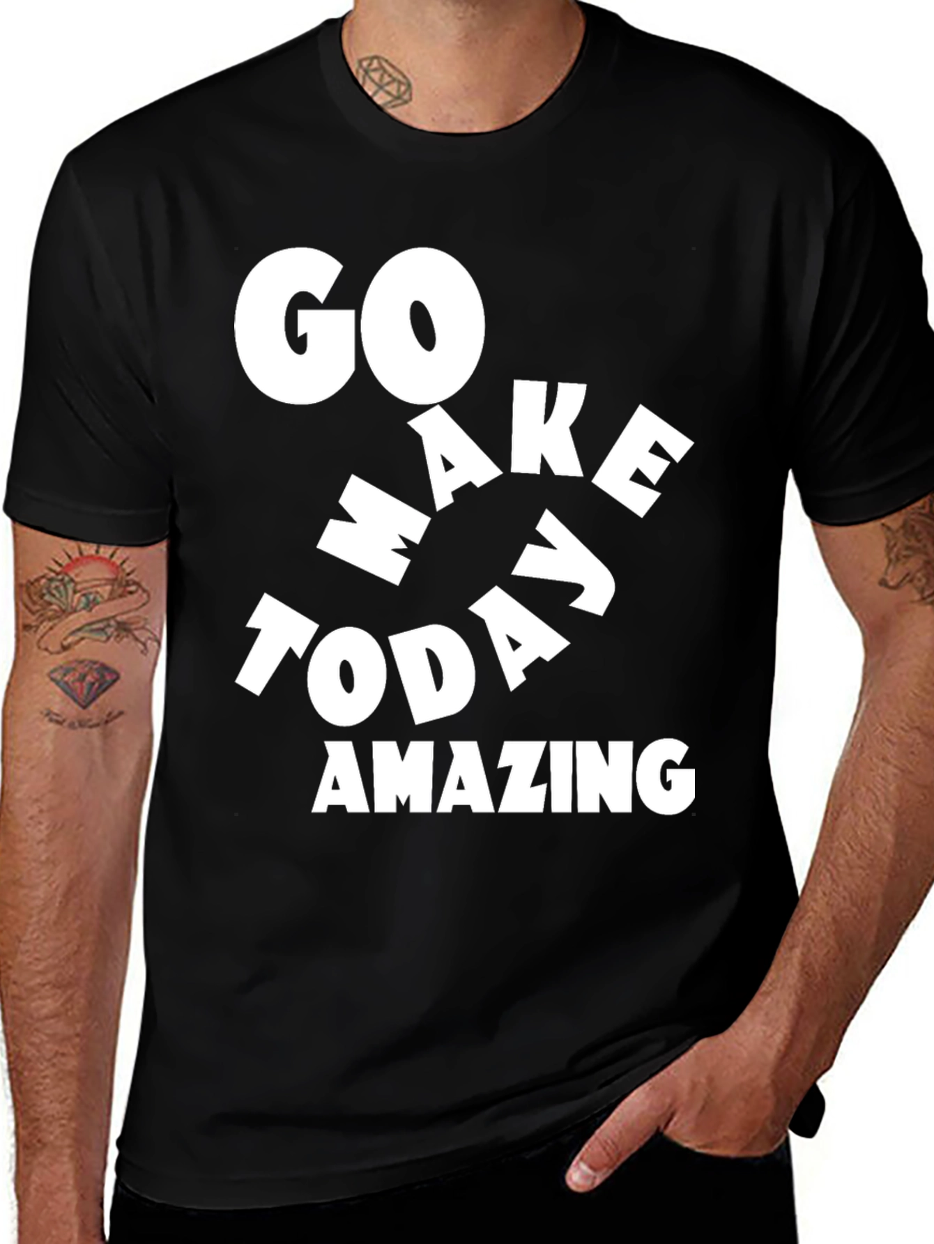 Variant 7 of Go Make Today Amazing Graphic T-Shirt