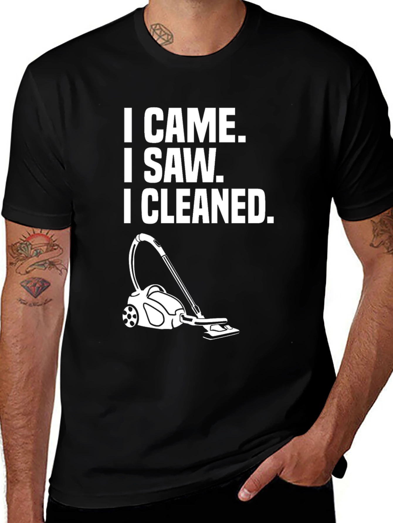 Variant 17 of I Came I Saw I Cleaned T-Shirt
