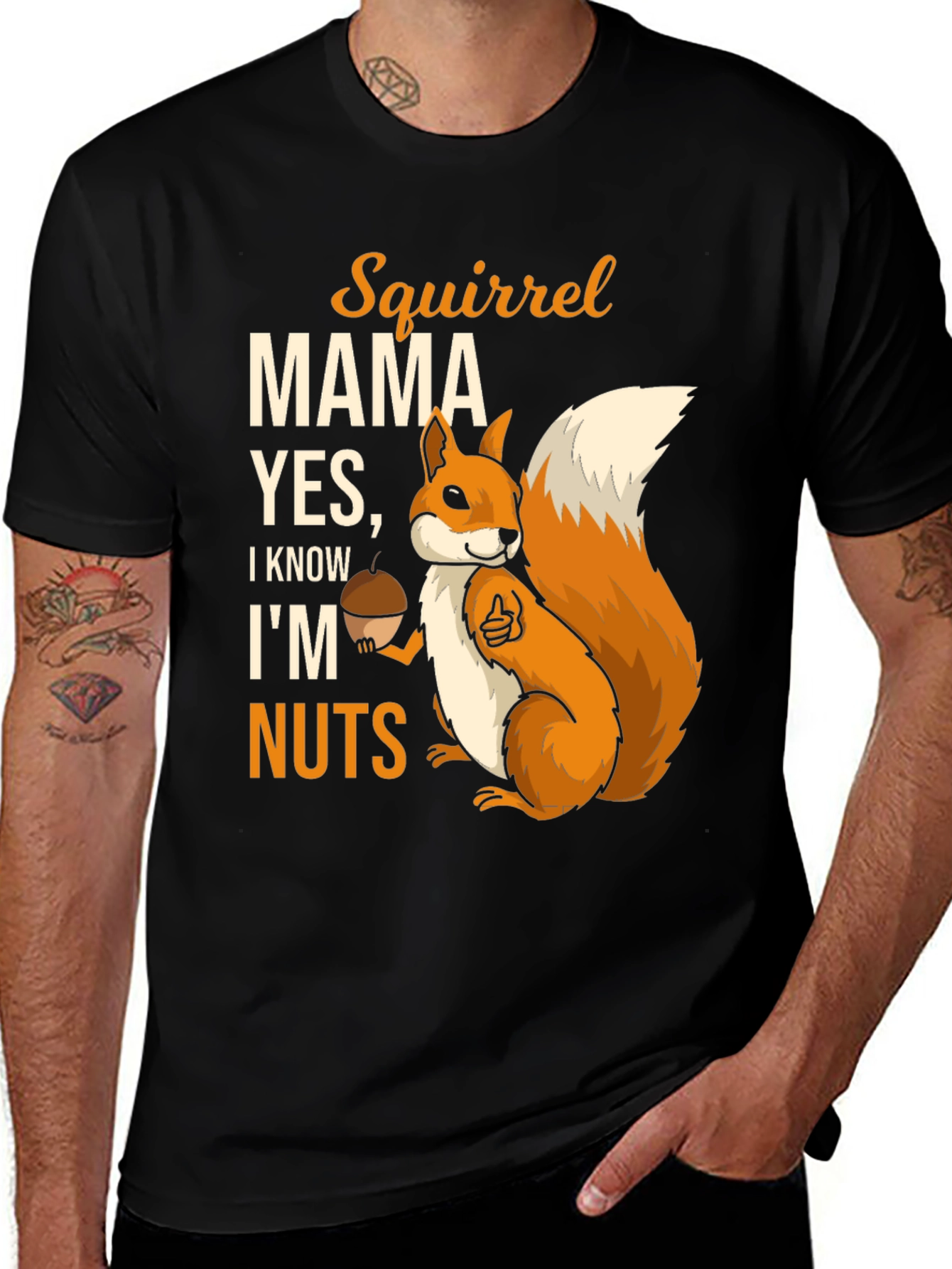 Variant 20 of Squirrel Mama T-Shirt - I Know I'm Nuts Funny Graphic Tee