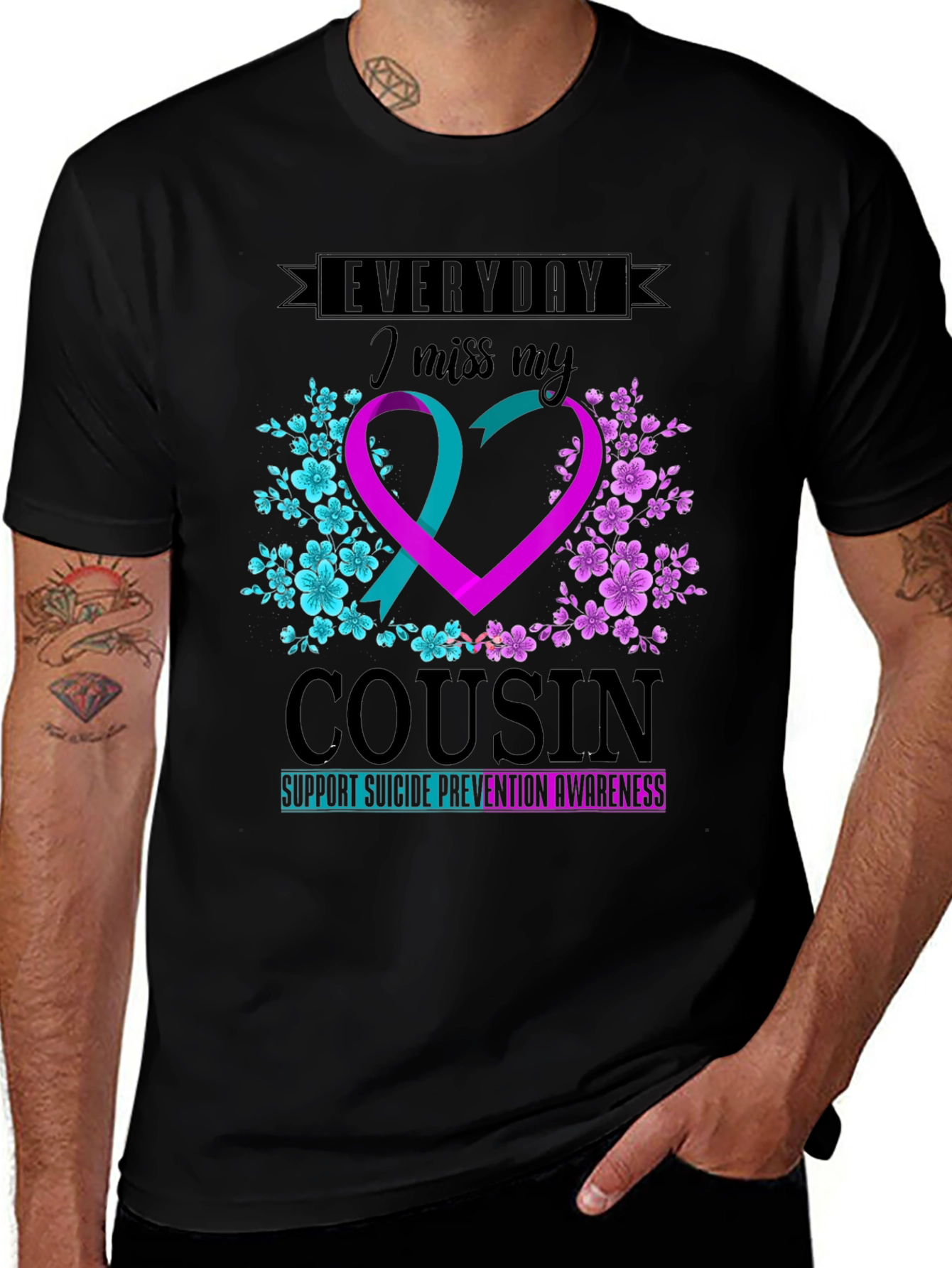 Everyday I Miss My Cousin Suicide Prevention Awareness T-Shirt