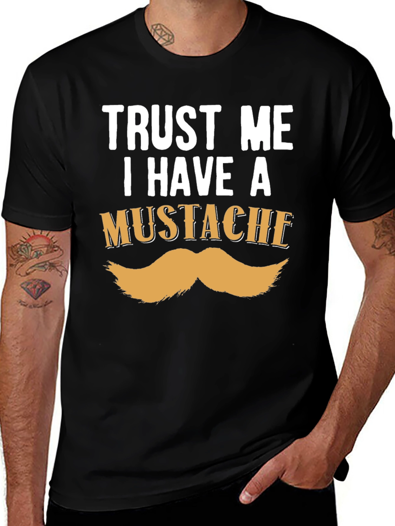 Variant 7 of Trust Me I Have A Mustache Funny T-Shirt