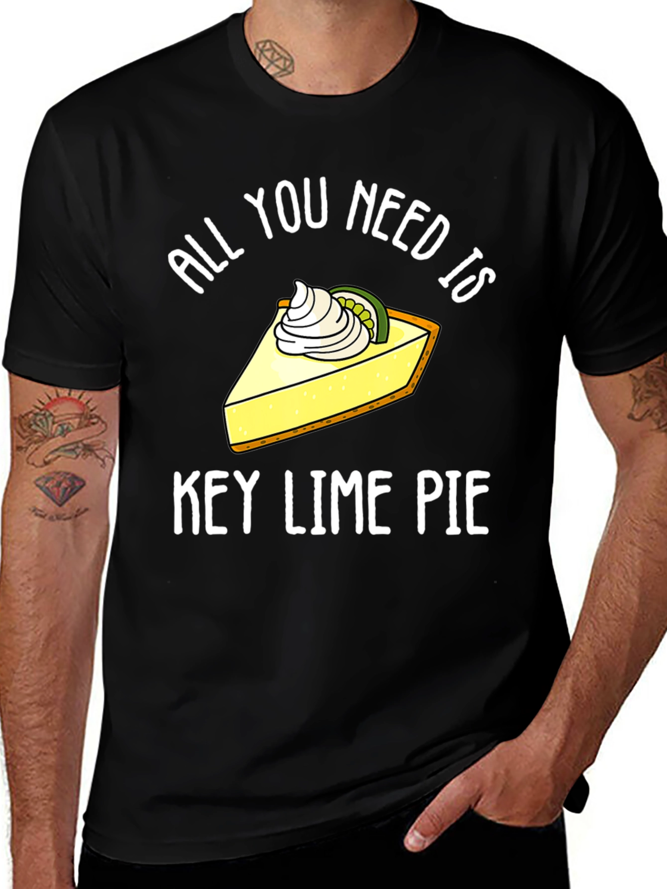 Variant 21 of All You Need Is Key Lime Pie Funny T-Shirt