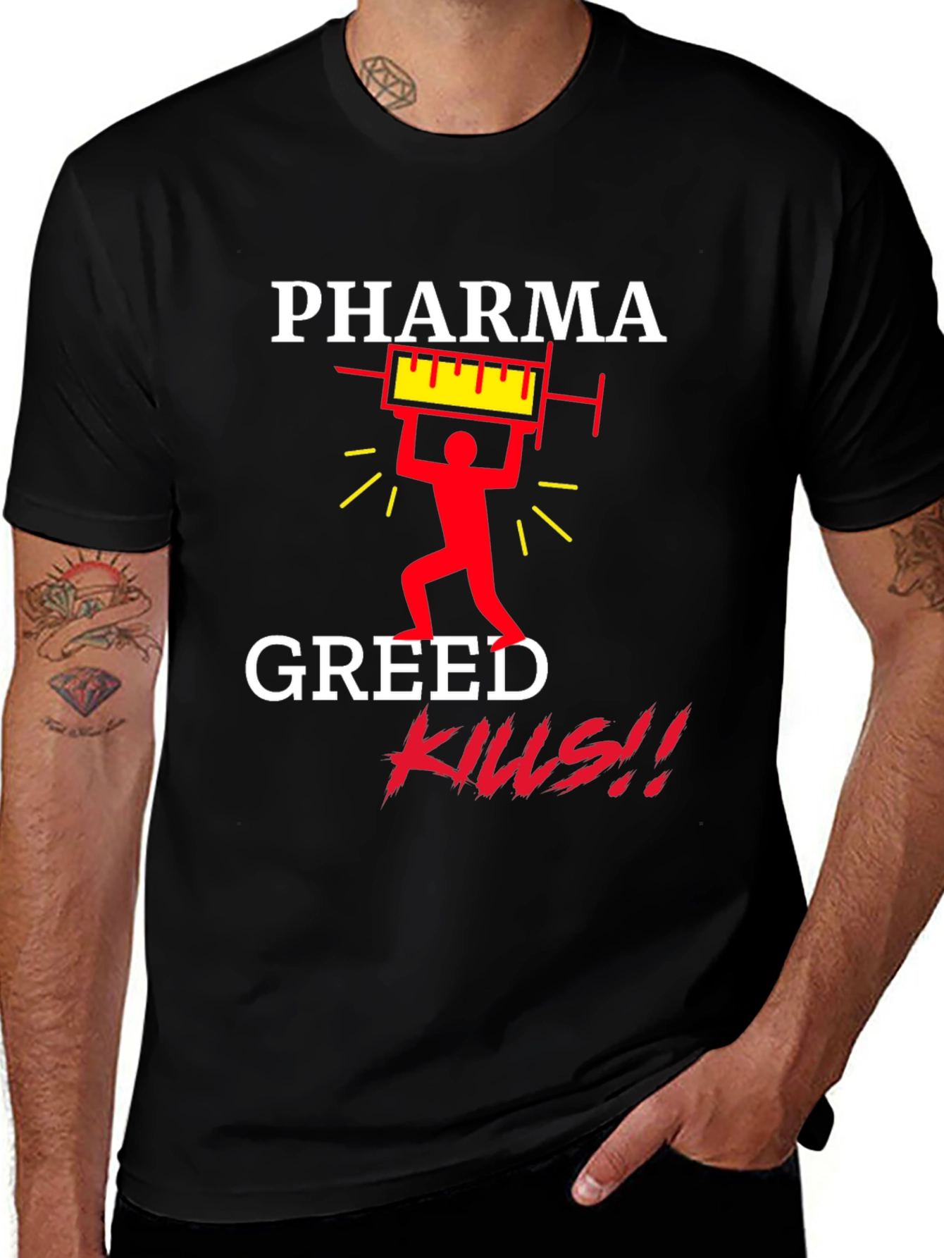 Variant 8 of Pharma Greed Kills Graphic T-Shirt