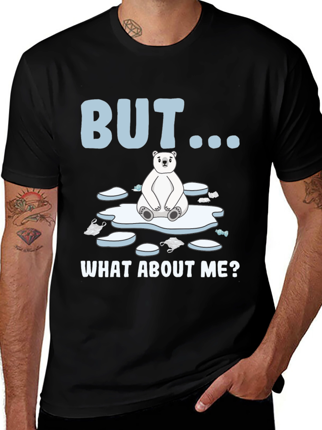 Variant 19 of Polar Bear Graphic Tee - But What About Me?