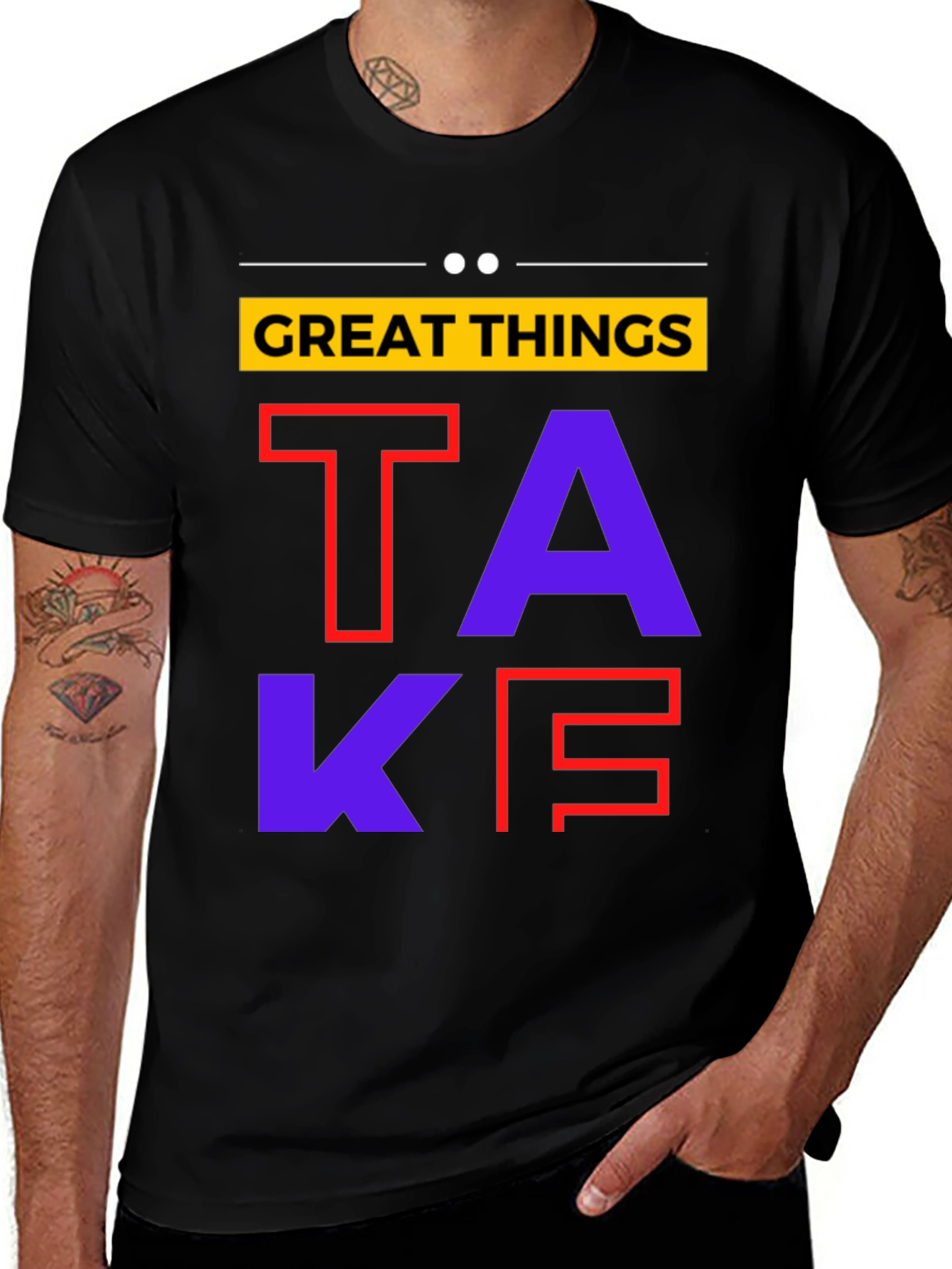Variant 10 of Great Things Take Time T-Shirt
