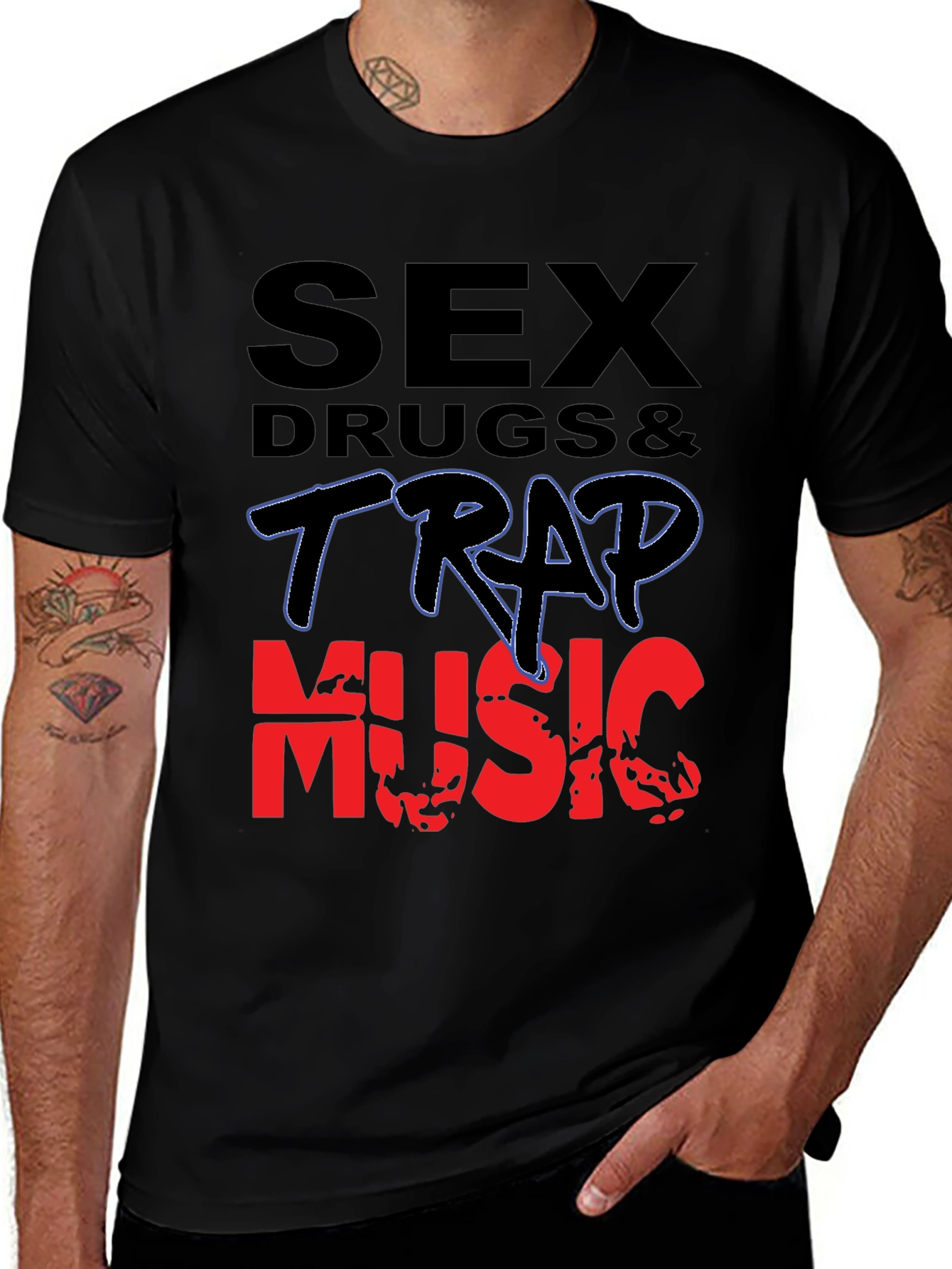 Variant 30 of Sex Drugs Trap Music Graphic T-Shirt