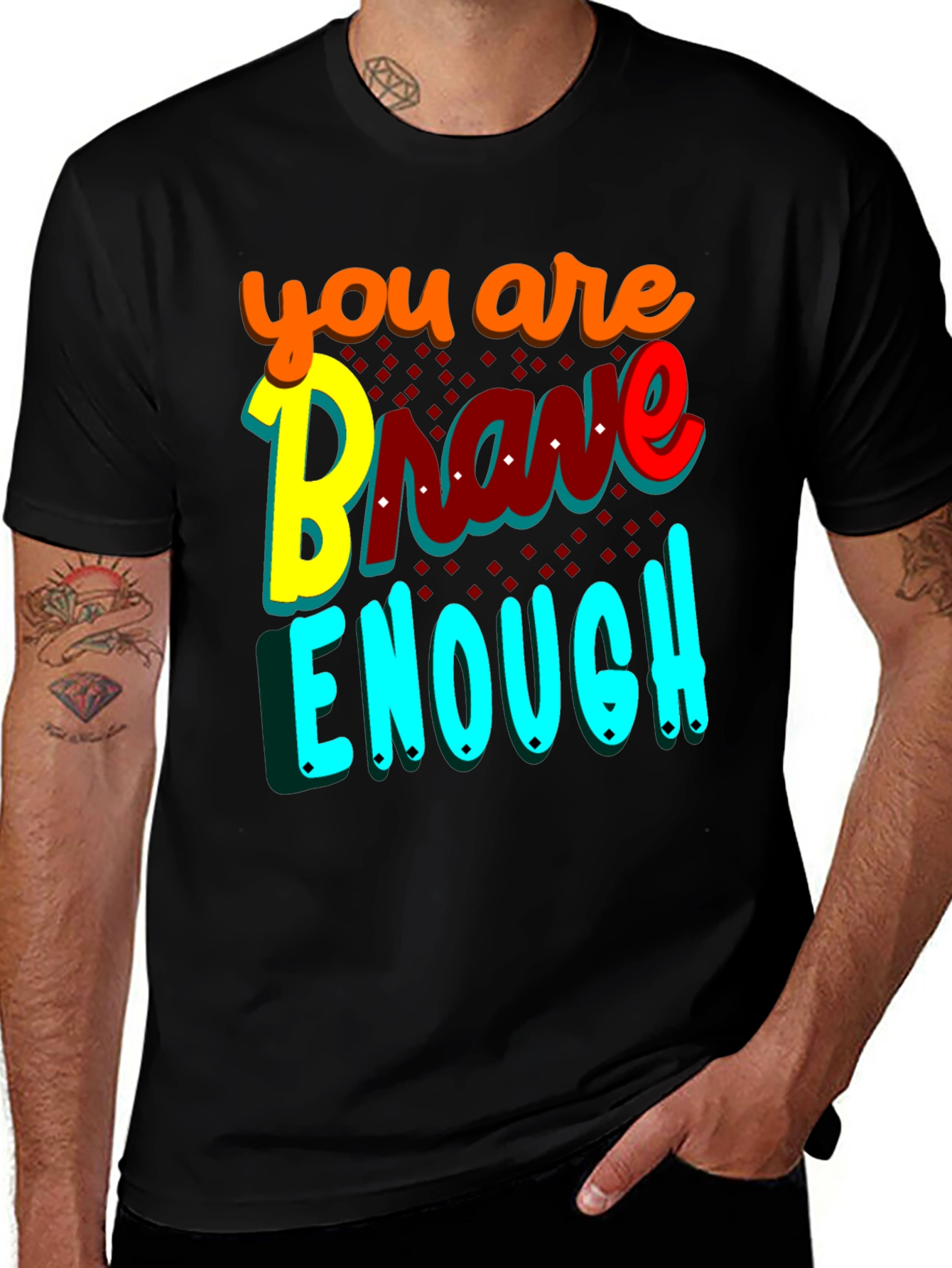 Variant 13 of You Are Brave Enough Graphic Tee - Positive Vibes T-Shirt