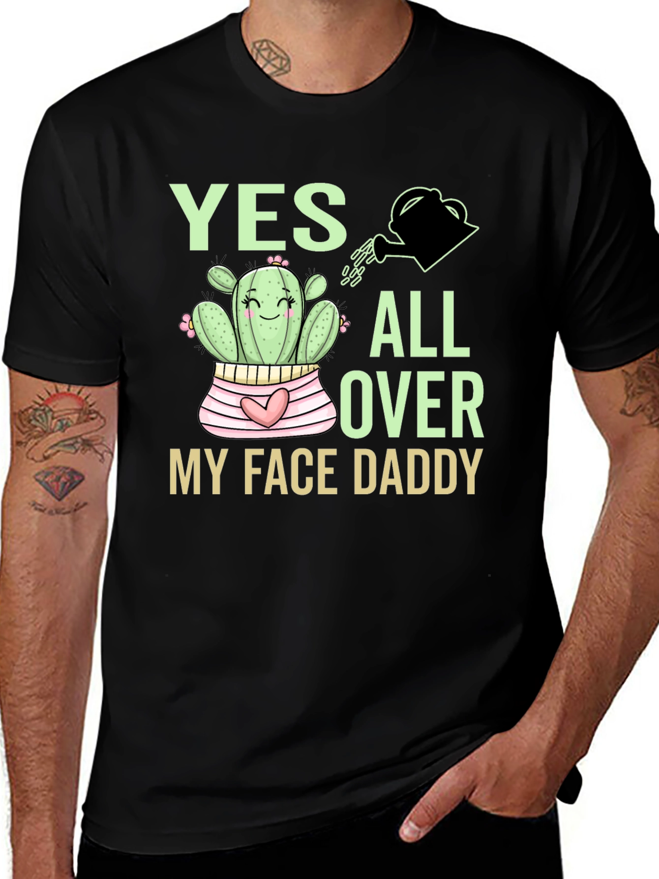 Variant 21 of Yes All Over My Face Daddy Cactus T-Shirt