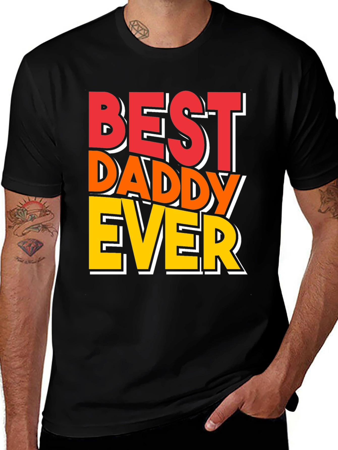 Variant 19 of Best Daddy Ever T-Shirt - Father's Day Gift