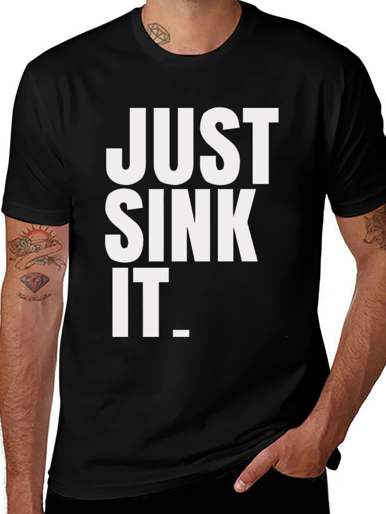 Variant 2 of Just Sink It T-Shirt - Bold Statement Tee