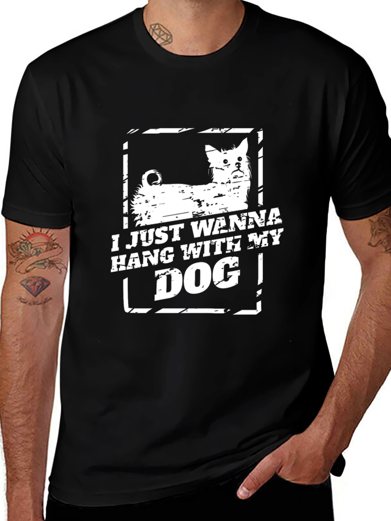 Variant 30 of I Just Wanna Hang With My Dog Graphic Tee