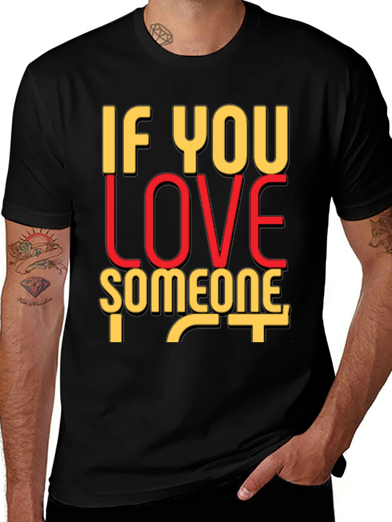 Variant 12 of If You Love Someone Black Graphic T-Shirt