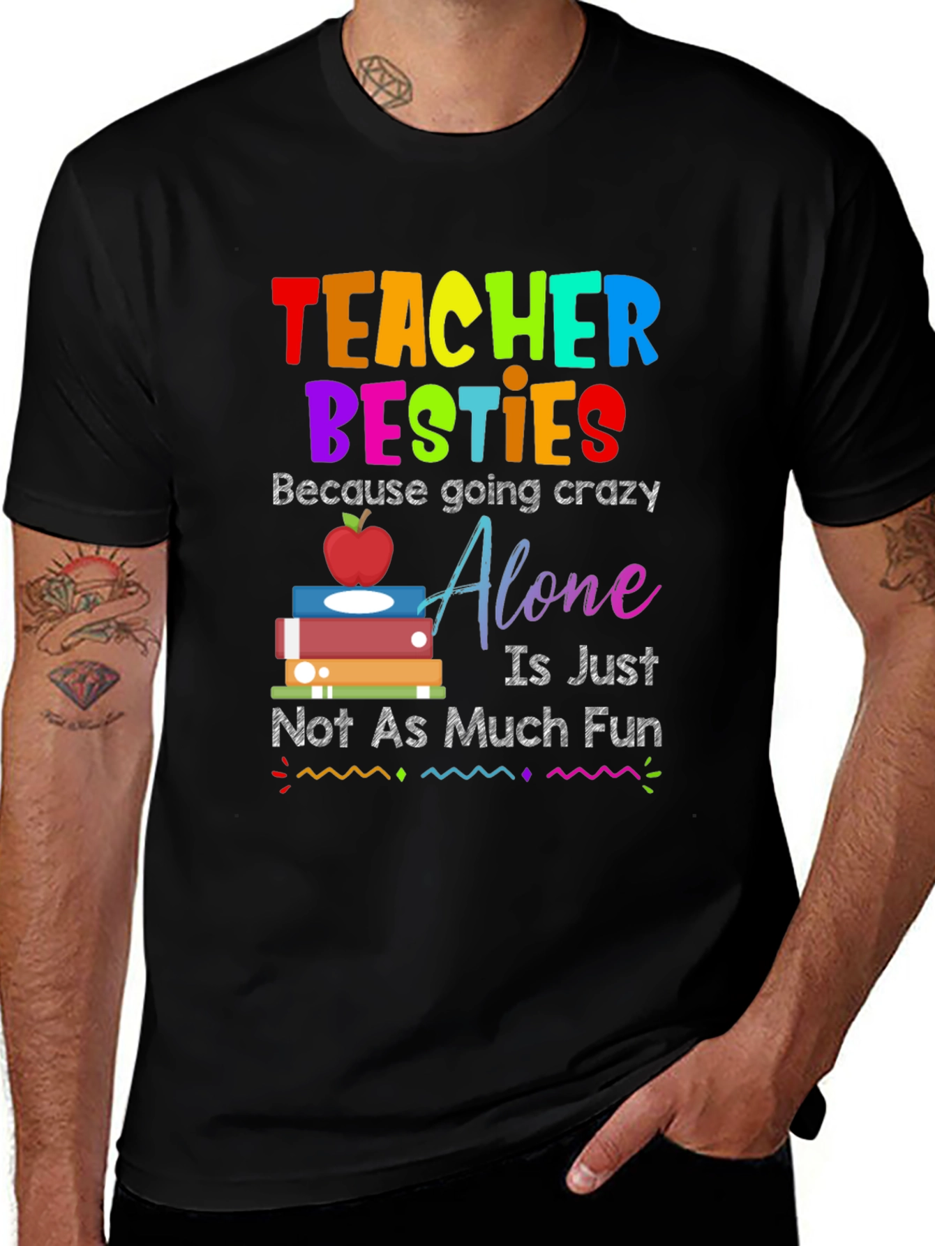 Variant 11 of Teacher Besties T-Shirt - Crazy Fun