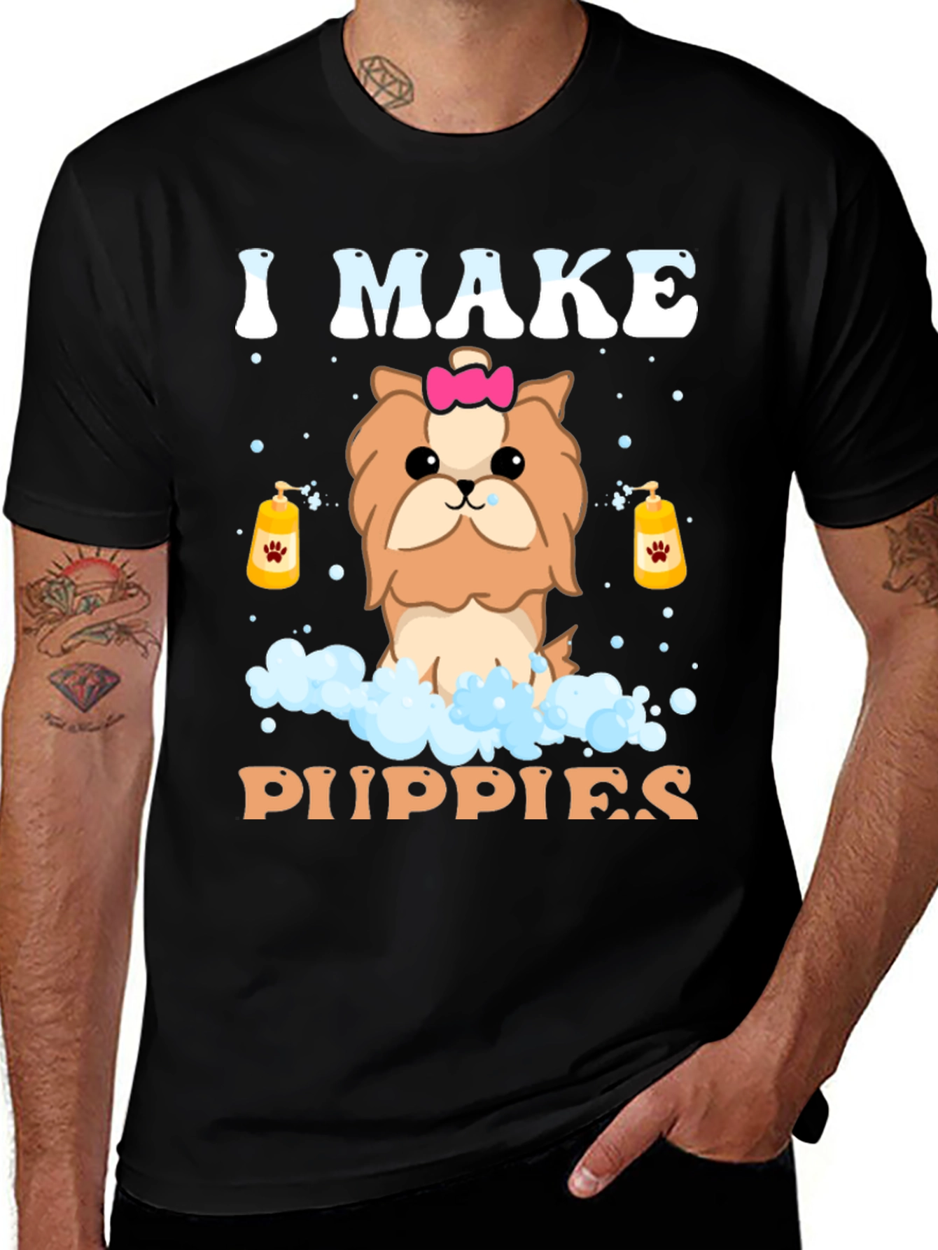 Variant 27 of I Make Puppies Graphic T-Shirt