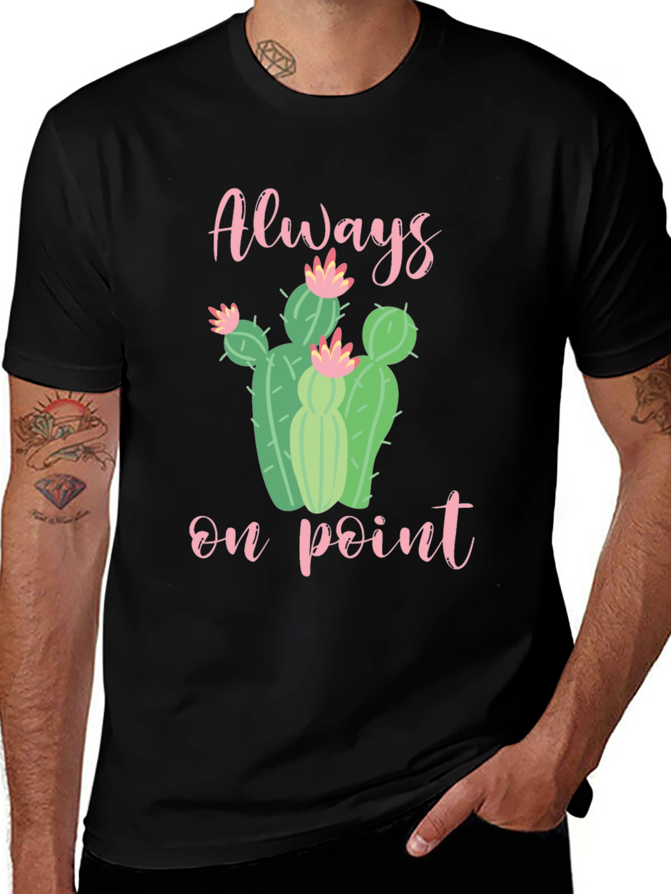 Variant 24 of Always On Point Cactus T-Shirt