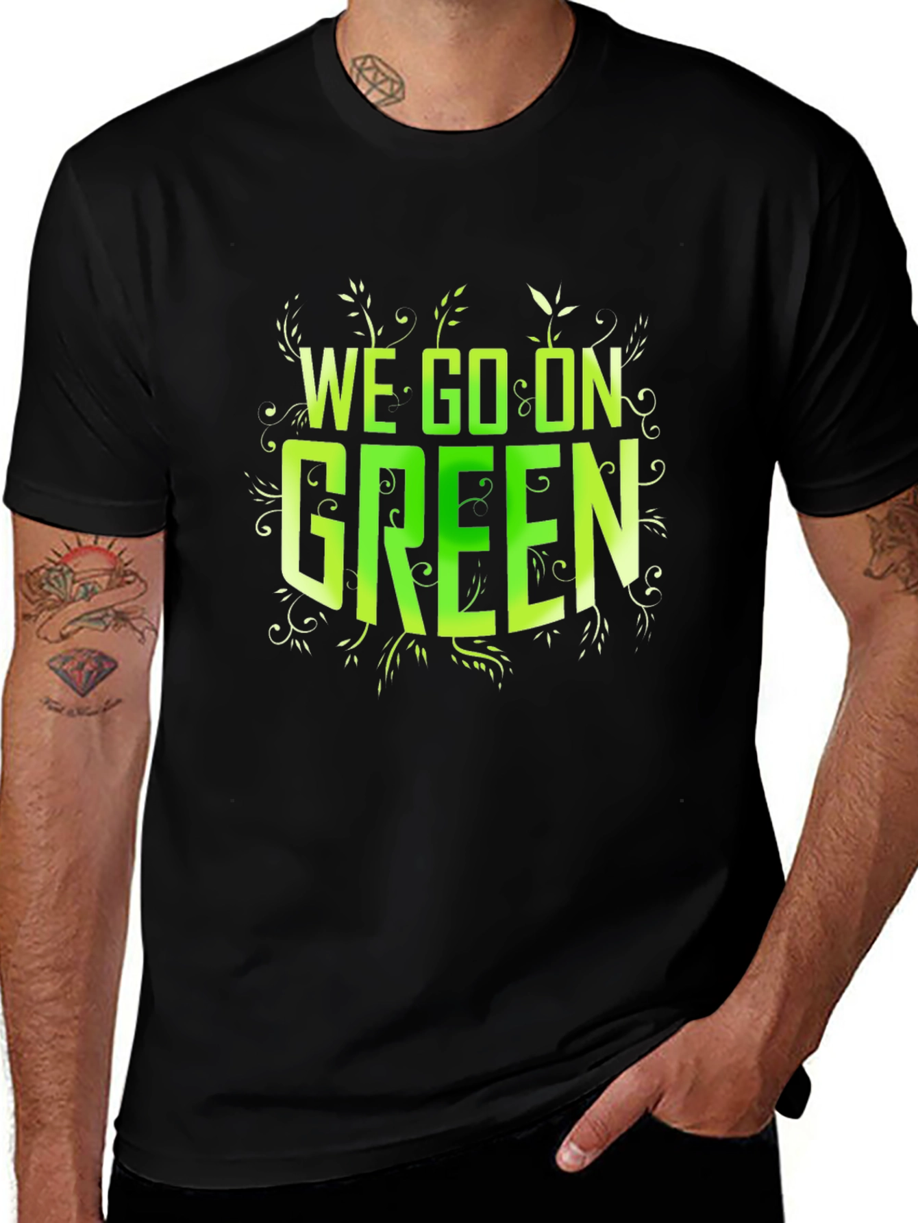 We Go On Green Black T-Shirt