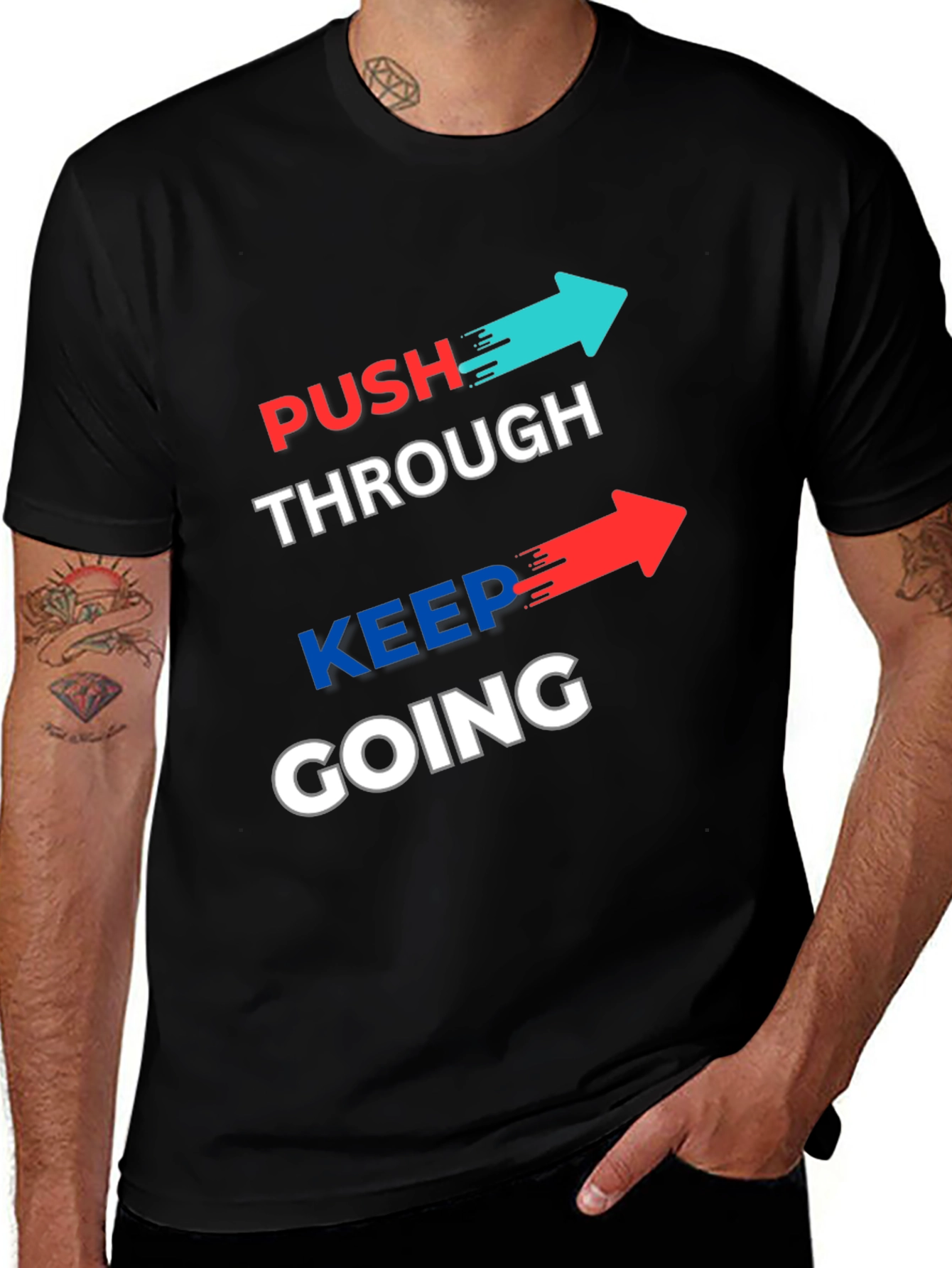 Variant 20 of Push Through Graphic Tee - Motivational Design
