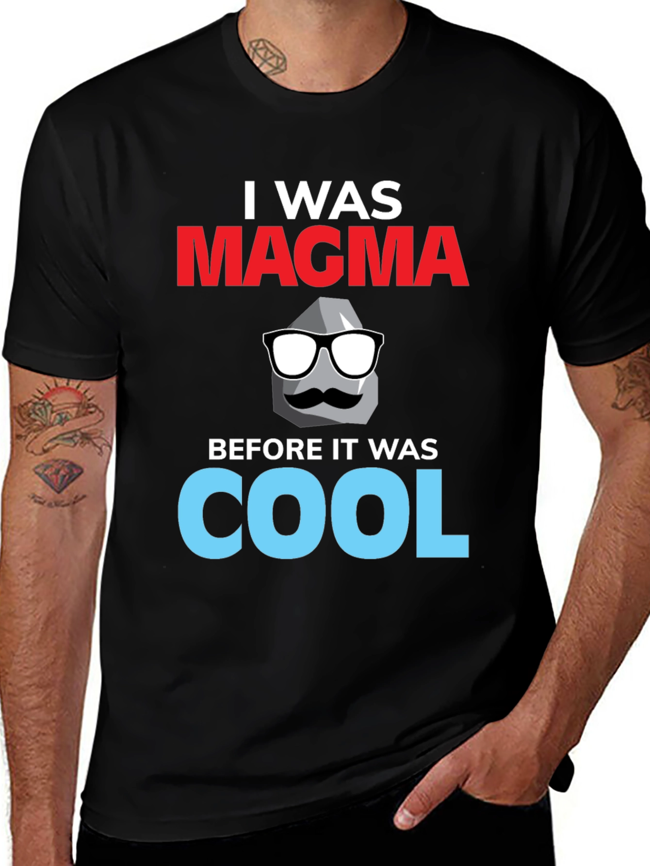 Variant 22 of I Was Magma T-Shirt