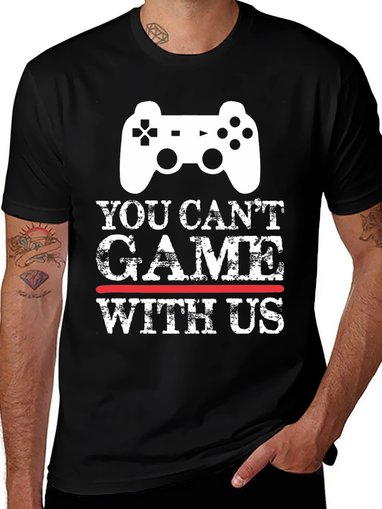 You Can't Game With Us T-Shirt