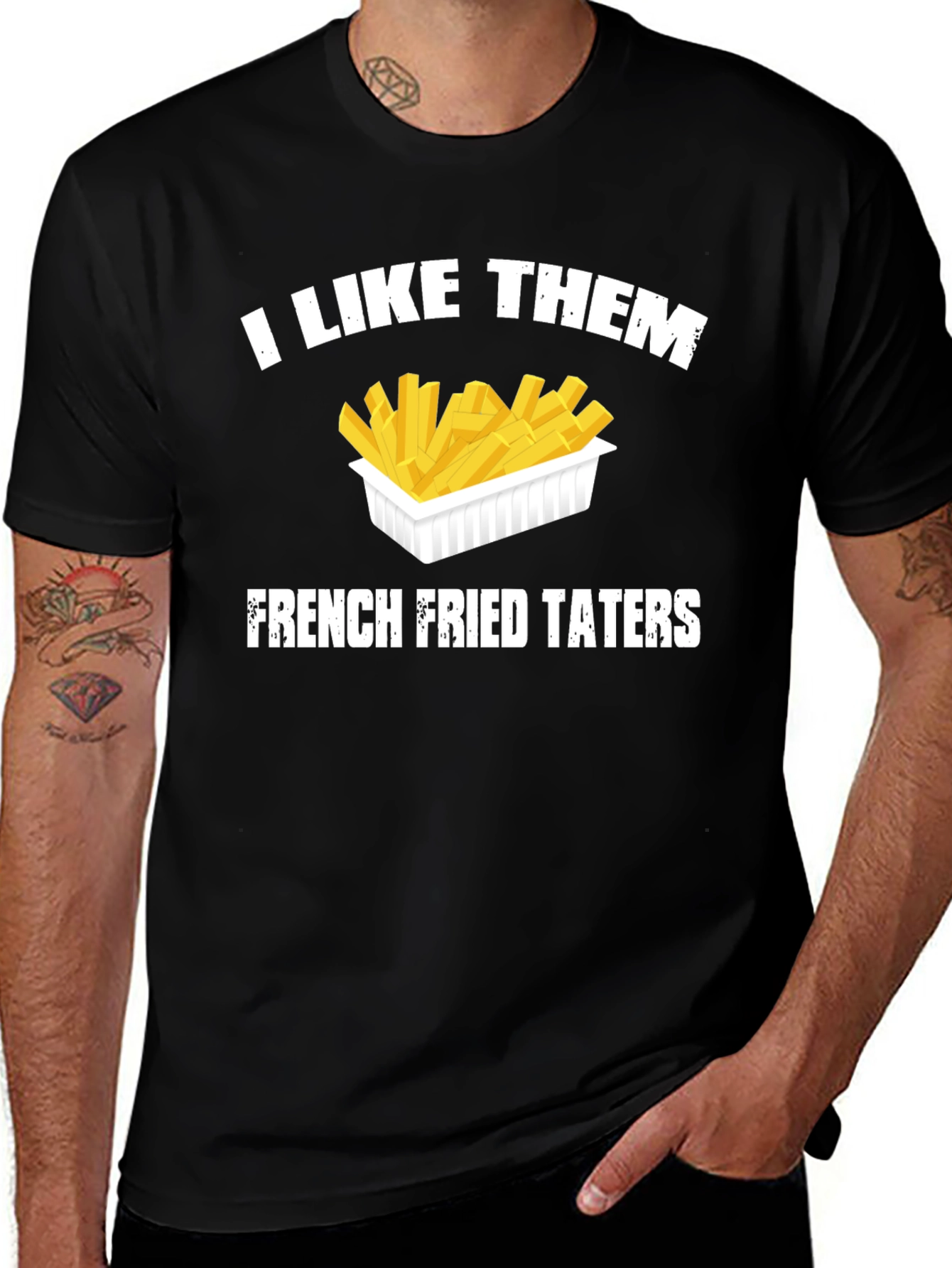 Variant 3 of I Like Them French Fried Taters Graphic Tee