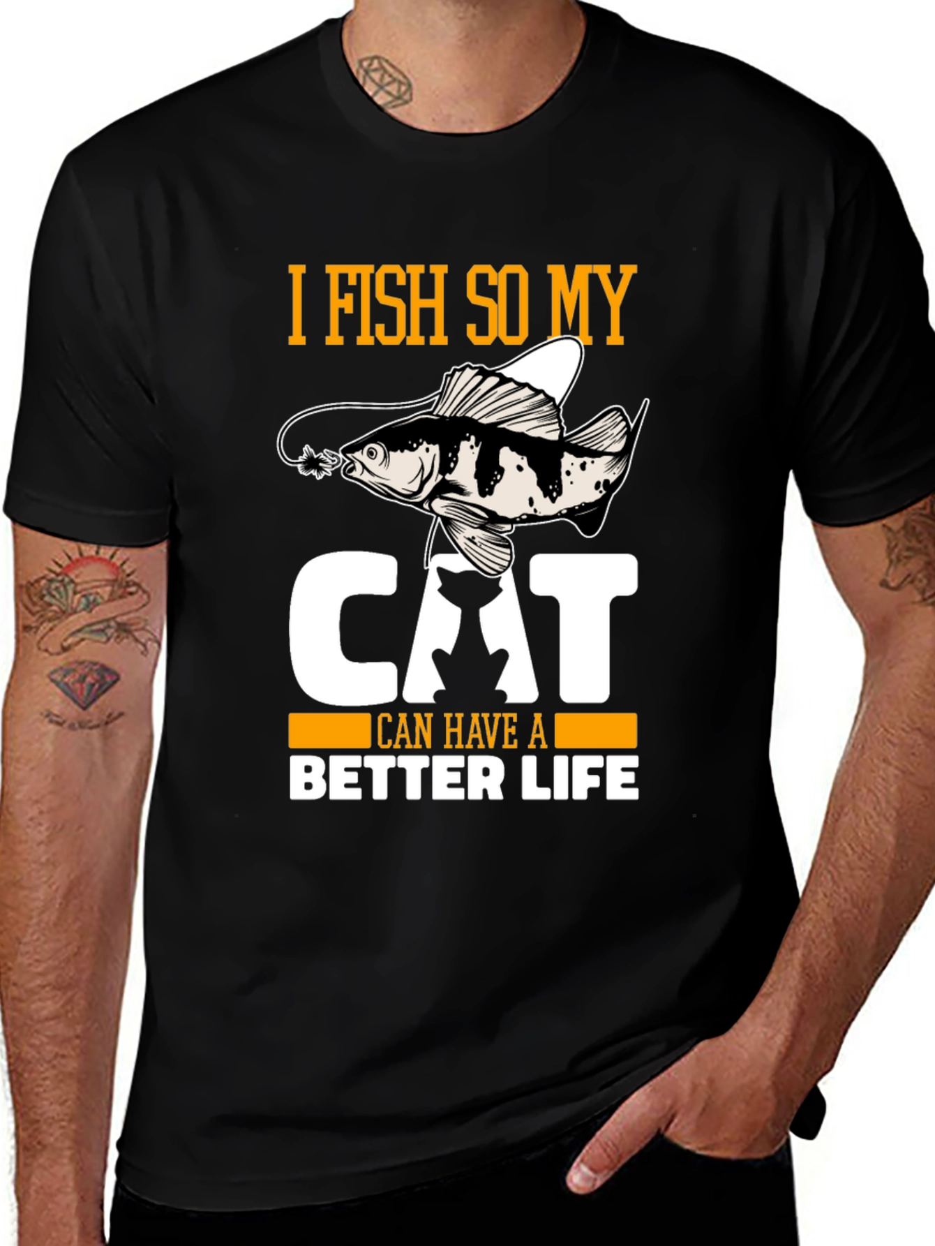 Variant 3 of I Fish So My Cat Can Have a Better Life T-Shirt