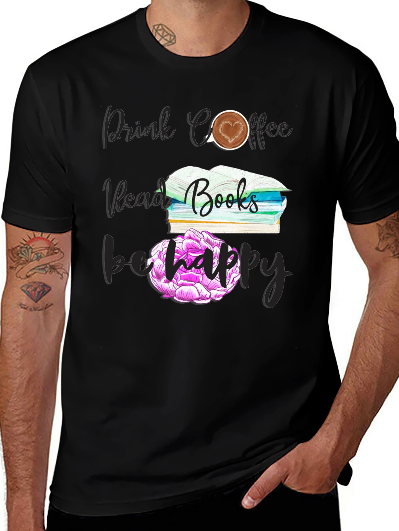 Variant 18 of Drink Coffee, Read Books, Be Happy T-Shirt