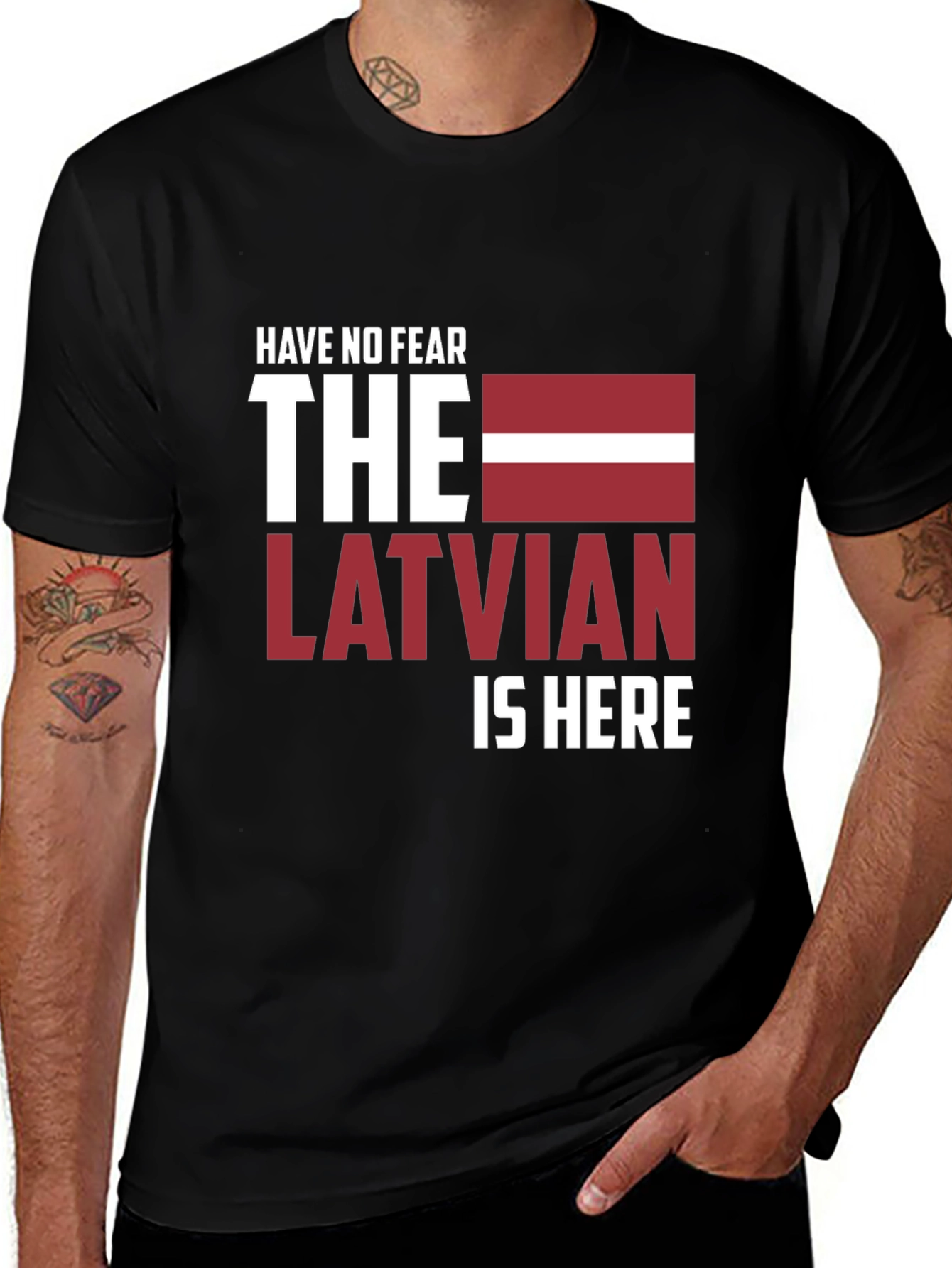 Have No Fear The Latvian Is Here T-Shirt
