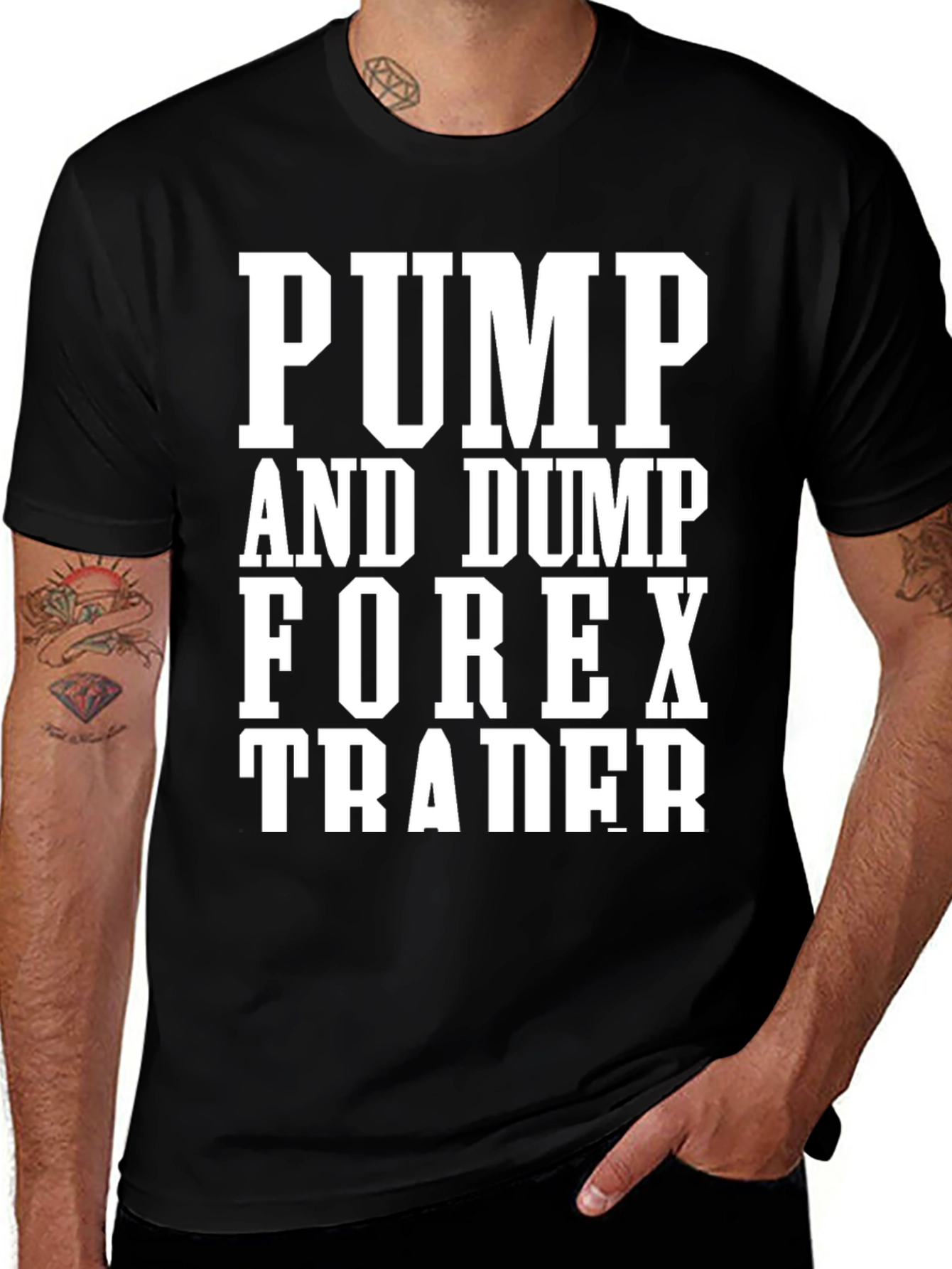 Variant 21 of Pump and Dump Forex Trader T-Shirt