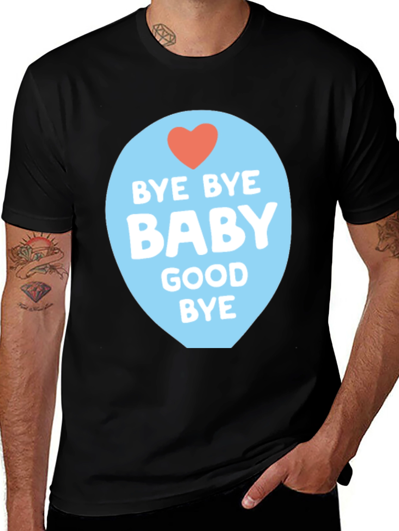 Variant 20 of Bye Bye Baby T-Shirt - Fun Graphic Tee