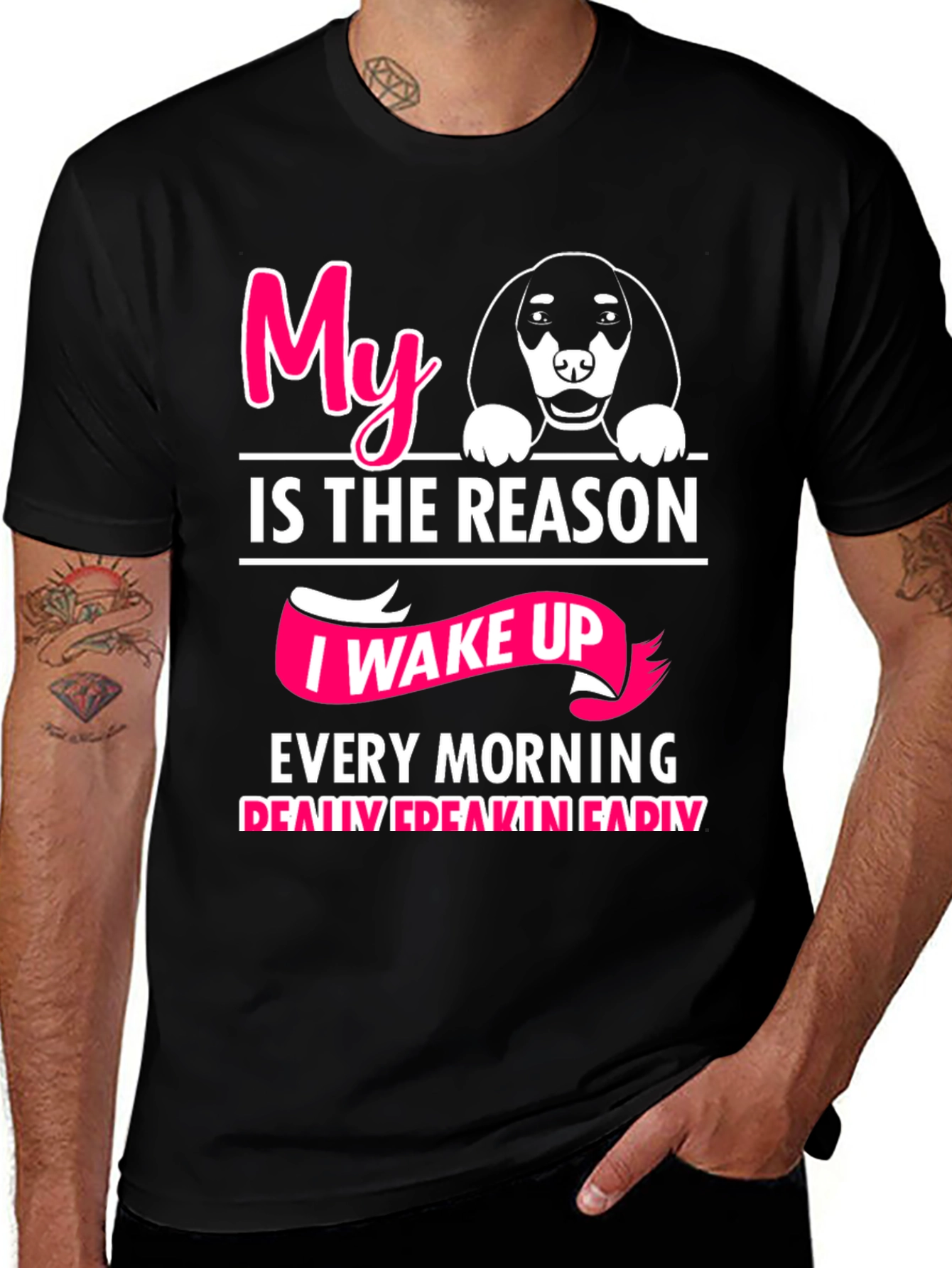 Variant 5 of My Dog is The Reason T-Shirt