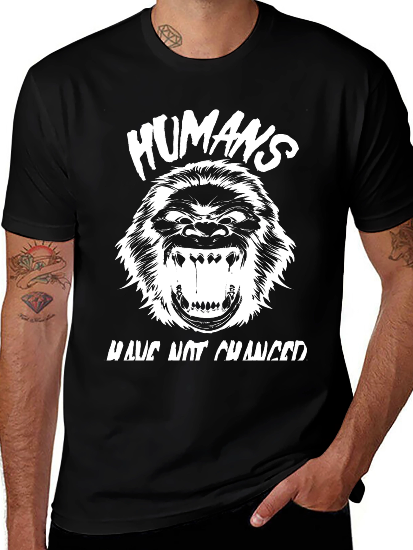 Variant 25 of Humans Have Not Changed Graphic Tee