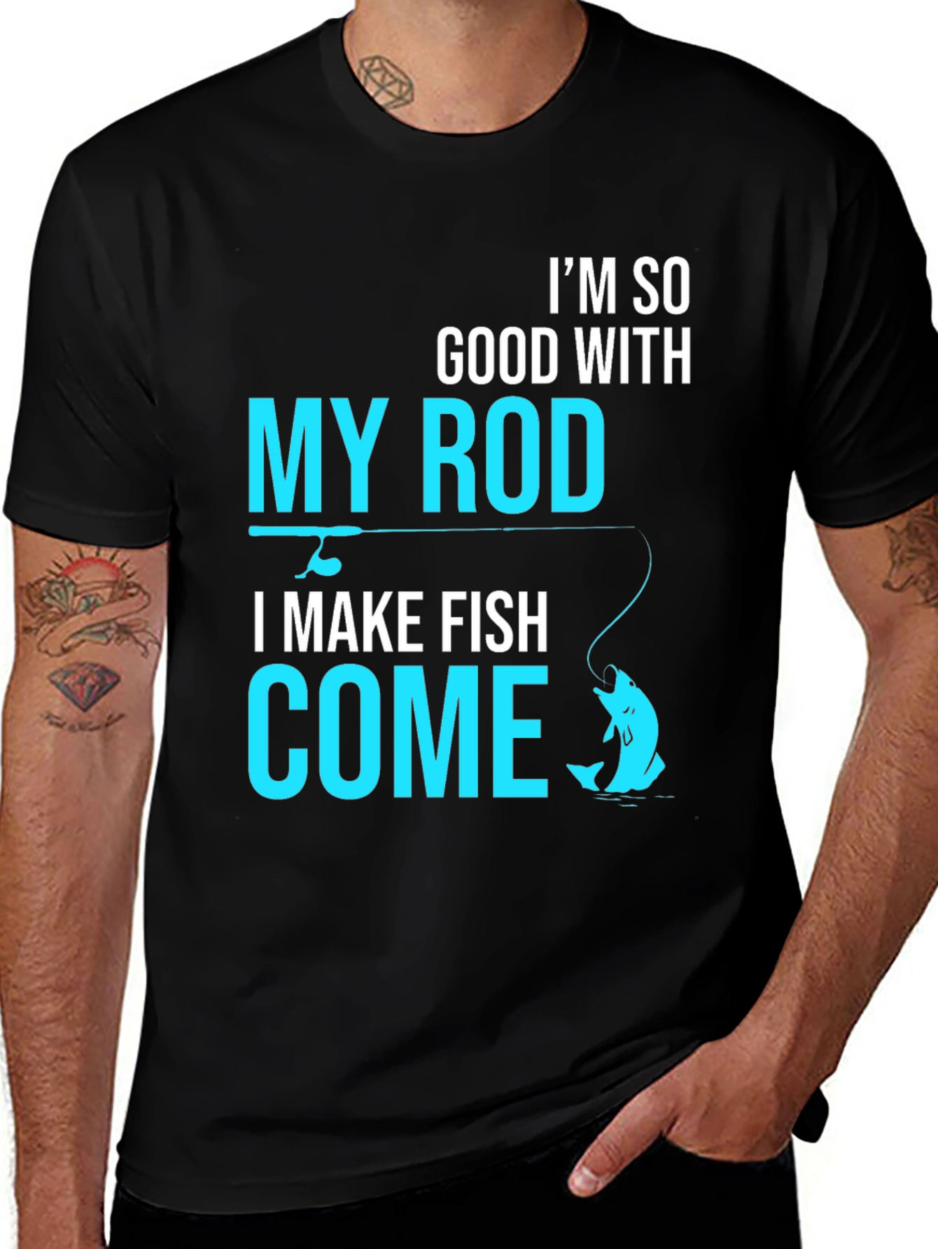 Variant 9 of Fishing Humor T-Shirt - I'm So Good With My Rod