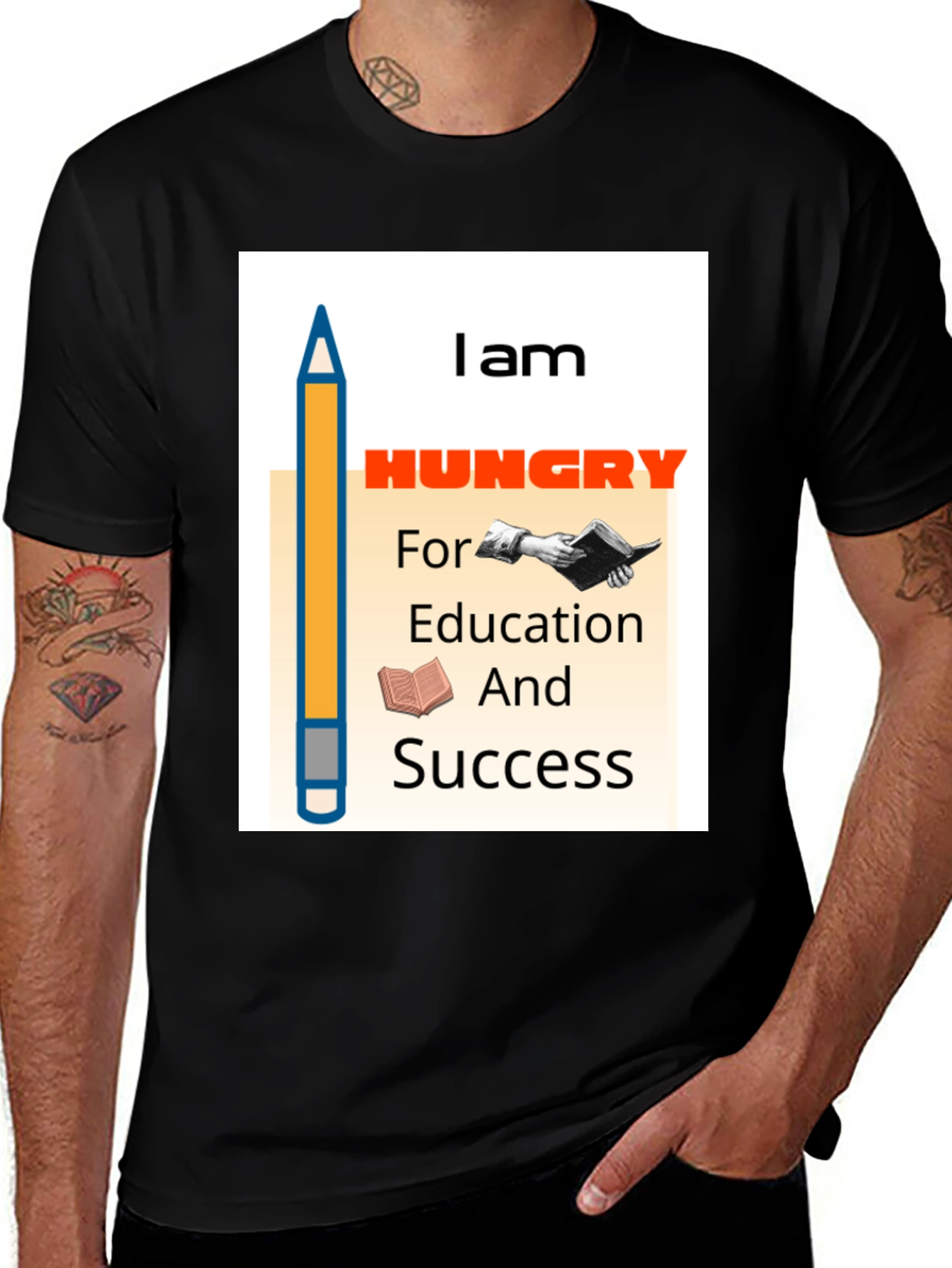 Variant 6 of Hungry for Education & Success T-Shirt