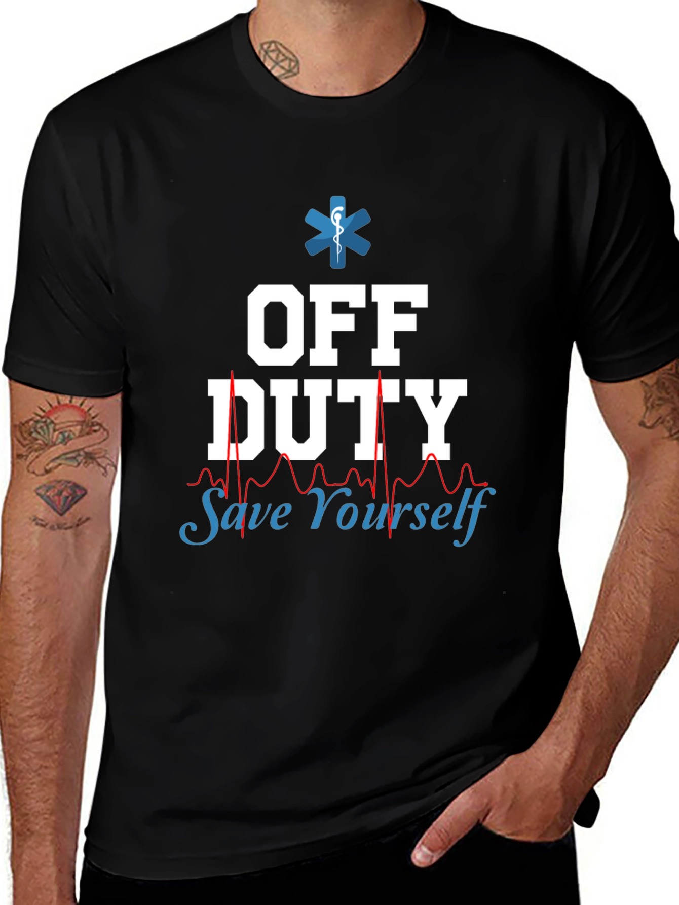 Variant 16 of Off Duty Save Yourself EMT/Paramedic Graphic Tee