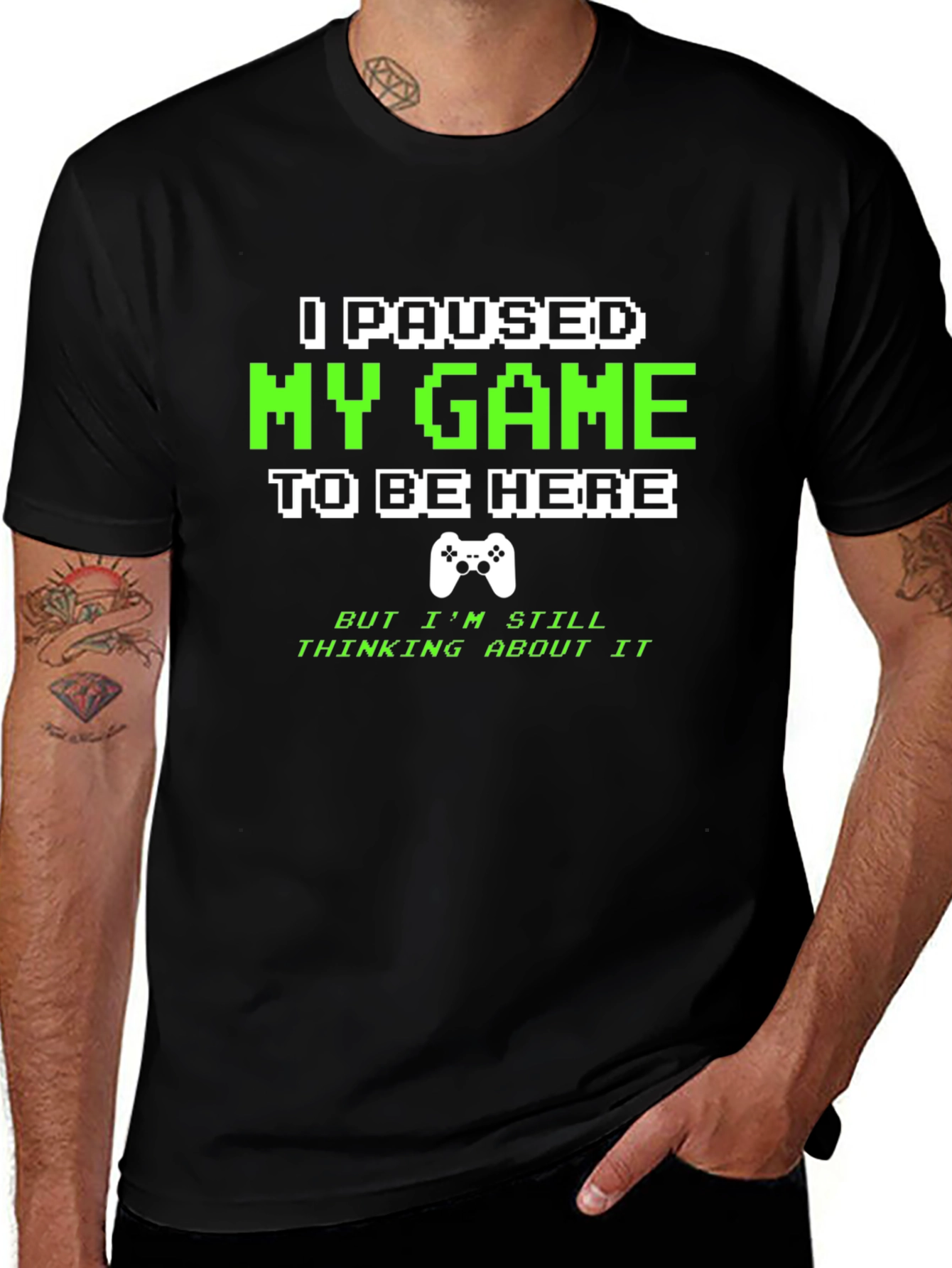 Variant 18 of Gamer T-Shirt - I Paused My Game Funny Slogan Tee