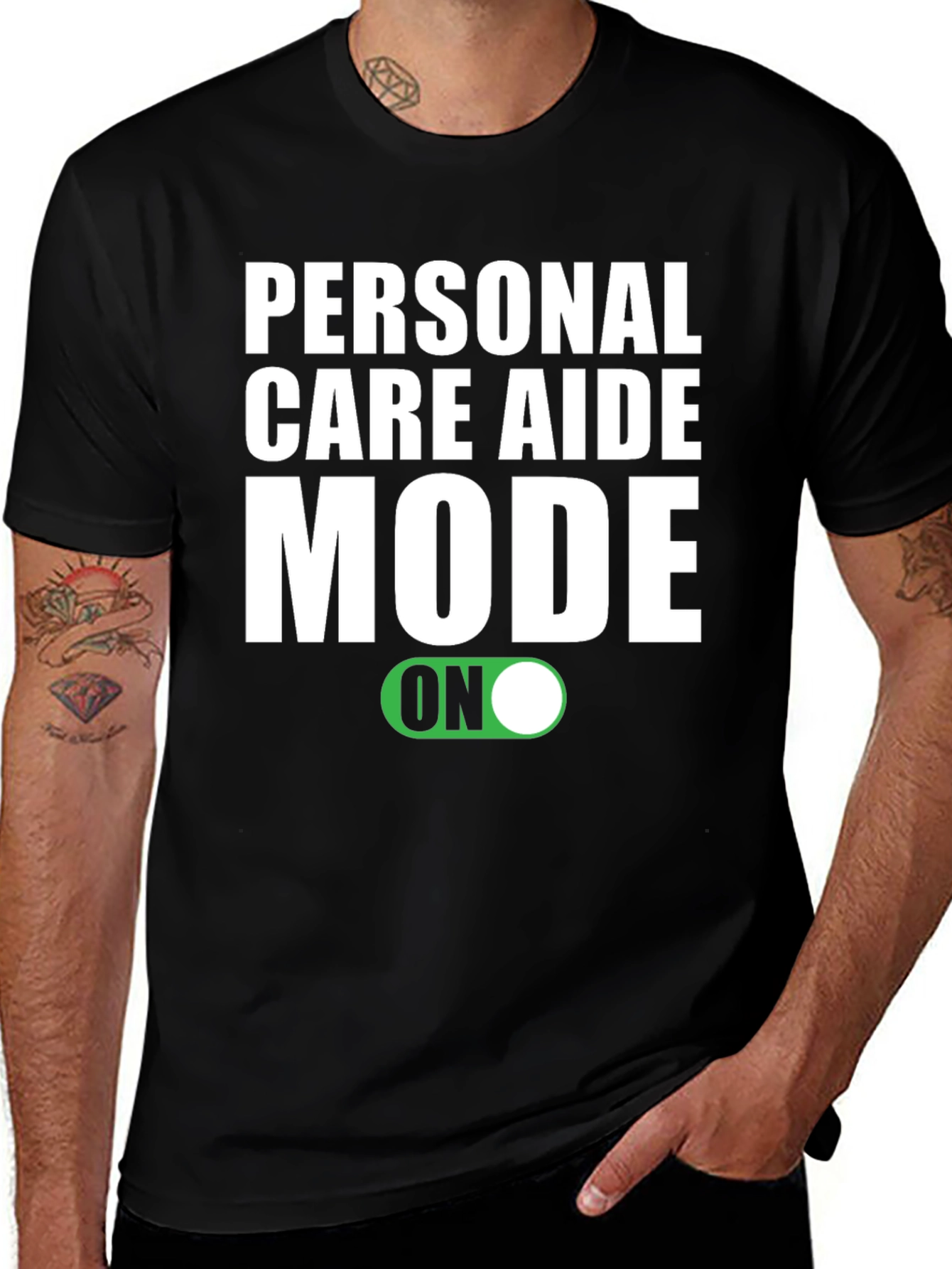 Variant 14 of Personal Care Aide Mode ON T-Shirt