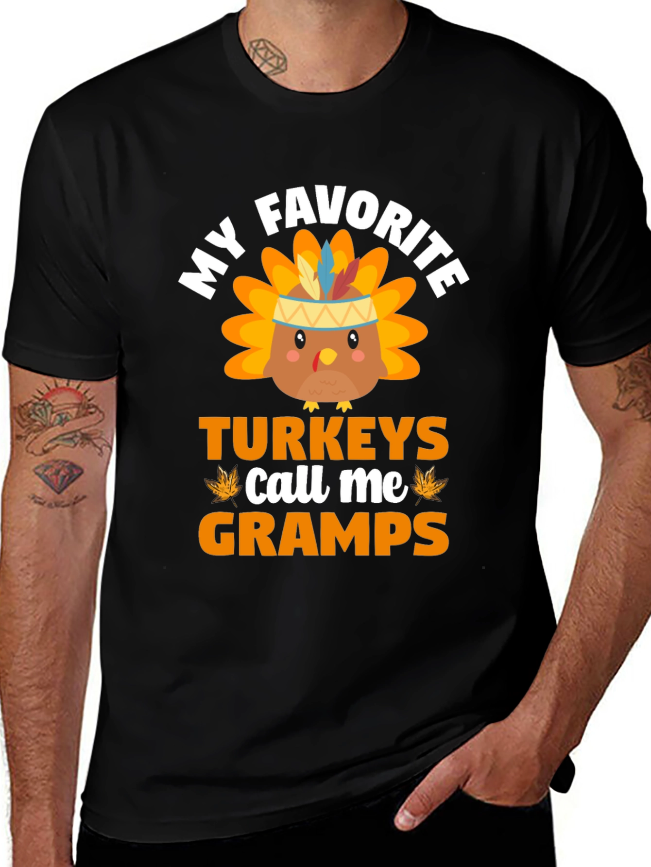 My Favorite Turkeys Call Me Gramps T-Shirt